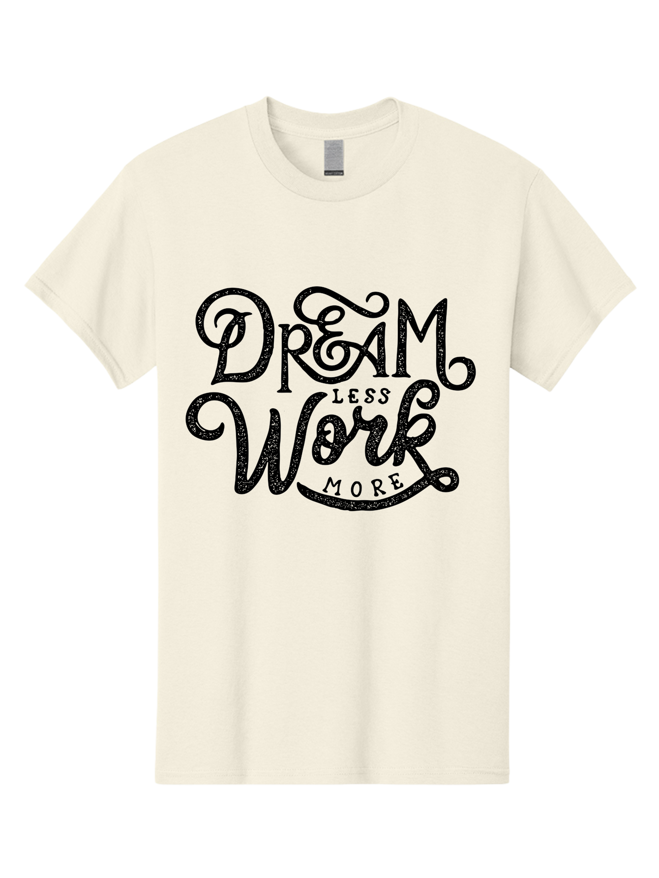 Dream-Less-Work-More-1 Men'S Graphic Tee, 100% Cotton, Comfortable Casual Summer Wear, Machine Washable, Inspirational Quote, Motivational Phrase, Dream Less Work More, Stylized Typography, Creative Font, Positive Vibes, Productivity Hack, Aab247 17