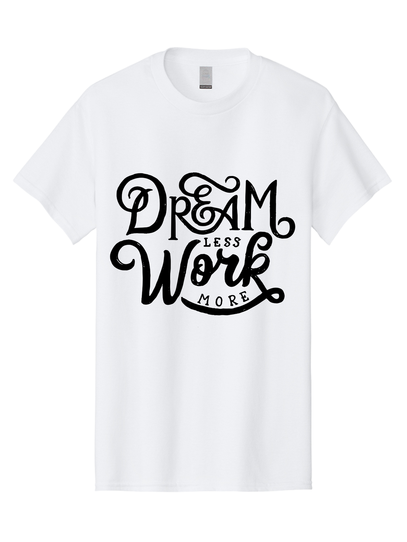 Dream-Less-Work-More Men'S Graphic Tee, 100% Cotton, Comfortable Casual Summer Wear, Machine Washable, Motivational Quote, Dream Less Work More, Inspirational Words, Typography Art, Stylized Text, Black Lettering, Motivational Poster, Aab248 29