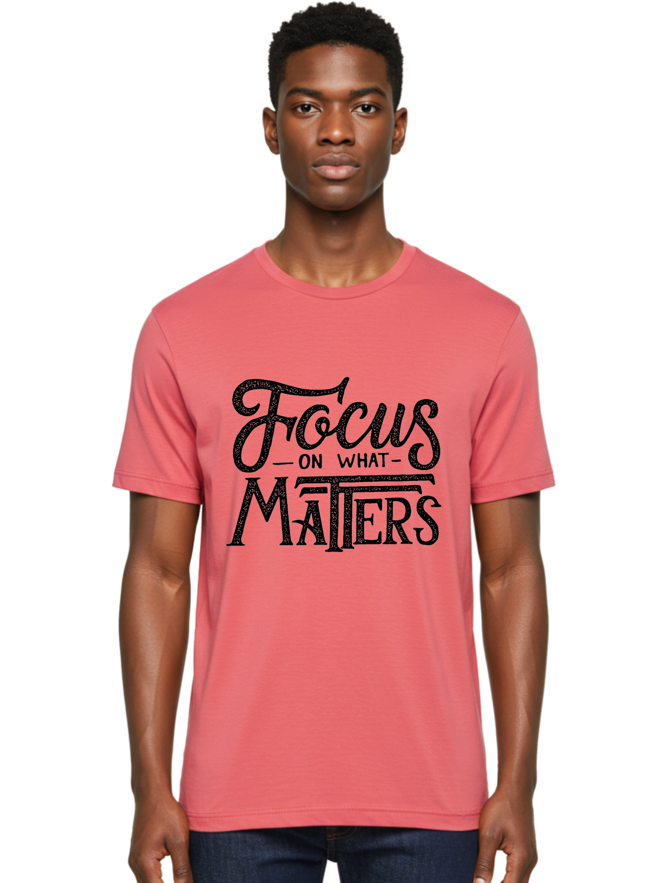 Focus-On-What-Matters-1 Men'S Graphic Tee, 100% Cotton, Comfortable Casual Summer Wear, Machine Washable, Motivational Quote, Inspirational Phrase, Focus On What Matters, Positive Affirmation, Typography, Productivity Tip, Aab249 6