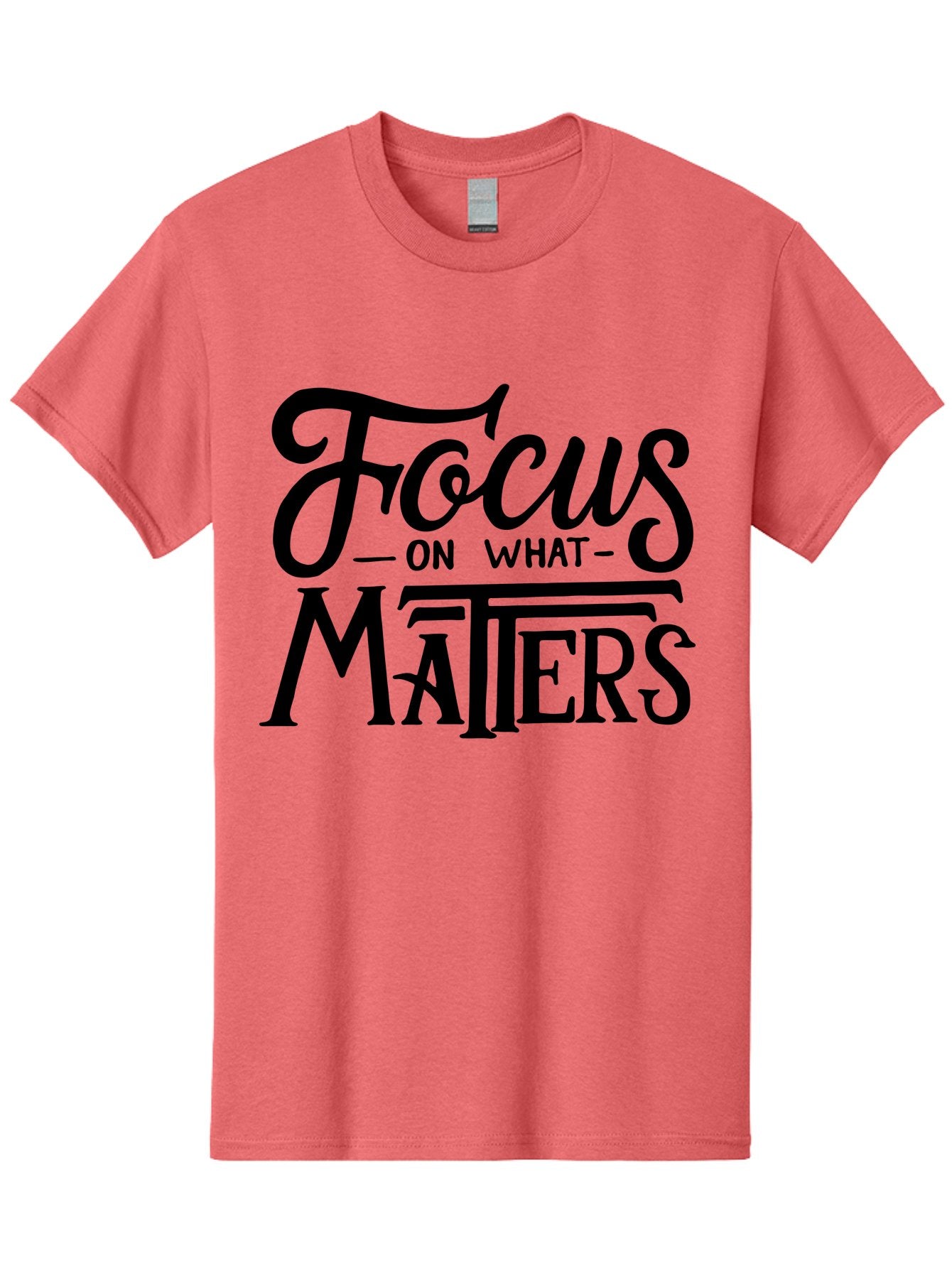 Focus-On-What-Matters Men'S Graphic Tee, 100% Cotton, Comfortable Casual Summer Wear, Machine Washable, Motivational Quote, Inspirational Phrase, Focus On Goals, Productivity Tips, Positive Affirmation, Self Improvement, Success Mindset, Aab250 4