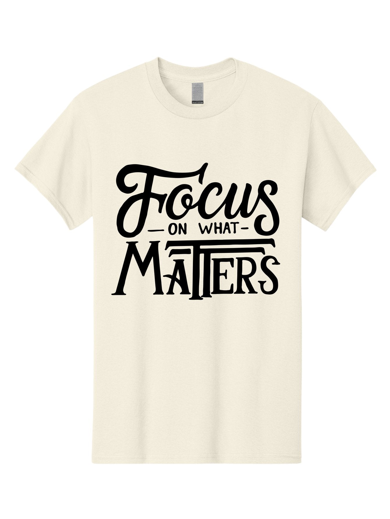 Focus-On-What-Matters Men'S Graphic Tee, 100% Cotton, Comfortable Casual Summer Wear, Machine Washable, Motivational Quote, Inspirational Phrase, Focus On Goals, Productivity Tips, Positive Affirmation, Self Improvement, Success Mindset, Aab250 10