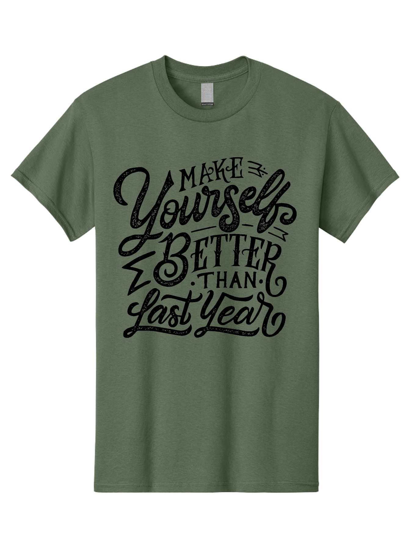 Make-Yourself-Better-1 Men'S Graphic Tee, 100% Cotton, Comfortable Casual Summer Wear, Machine Washable, Motivational Quote, Self-Improvement, Inspirational Words, Personal Growth, Positive Affirmation, New Year Resolution Aab251 15