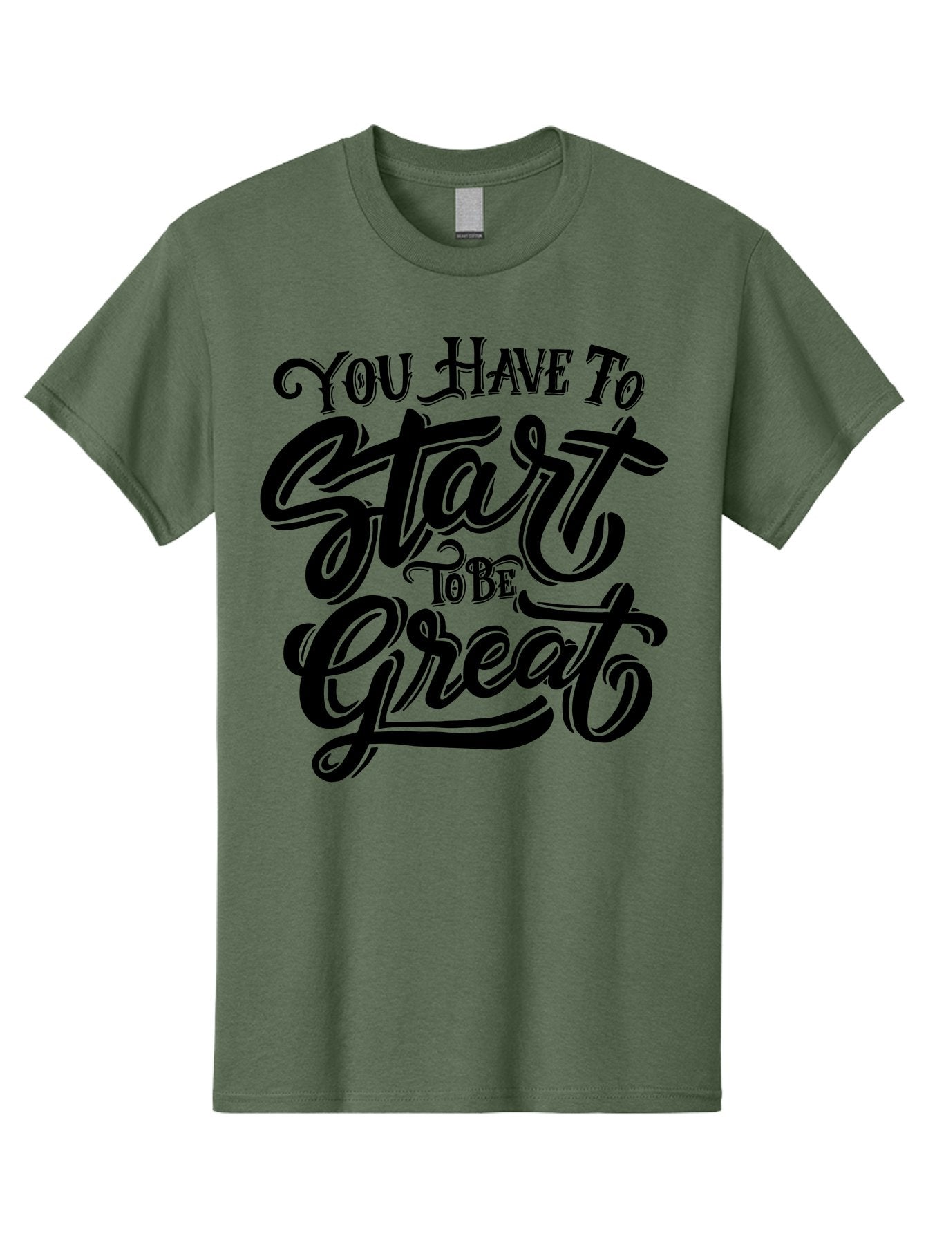 You-Have-To-Start-To-Be-Great-1 Men'S Graphic Tee, 100% Cotton, Comfortable Casual Summer Wear, Machine Washable, Motivational Quote, Inspiration, Success, Positivity, Self-Improvement, Empowerment, You Have To Start To Be Great, Aab255 7