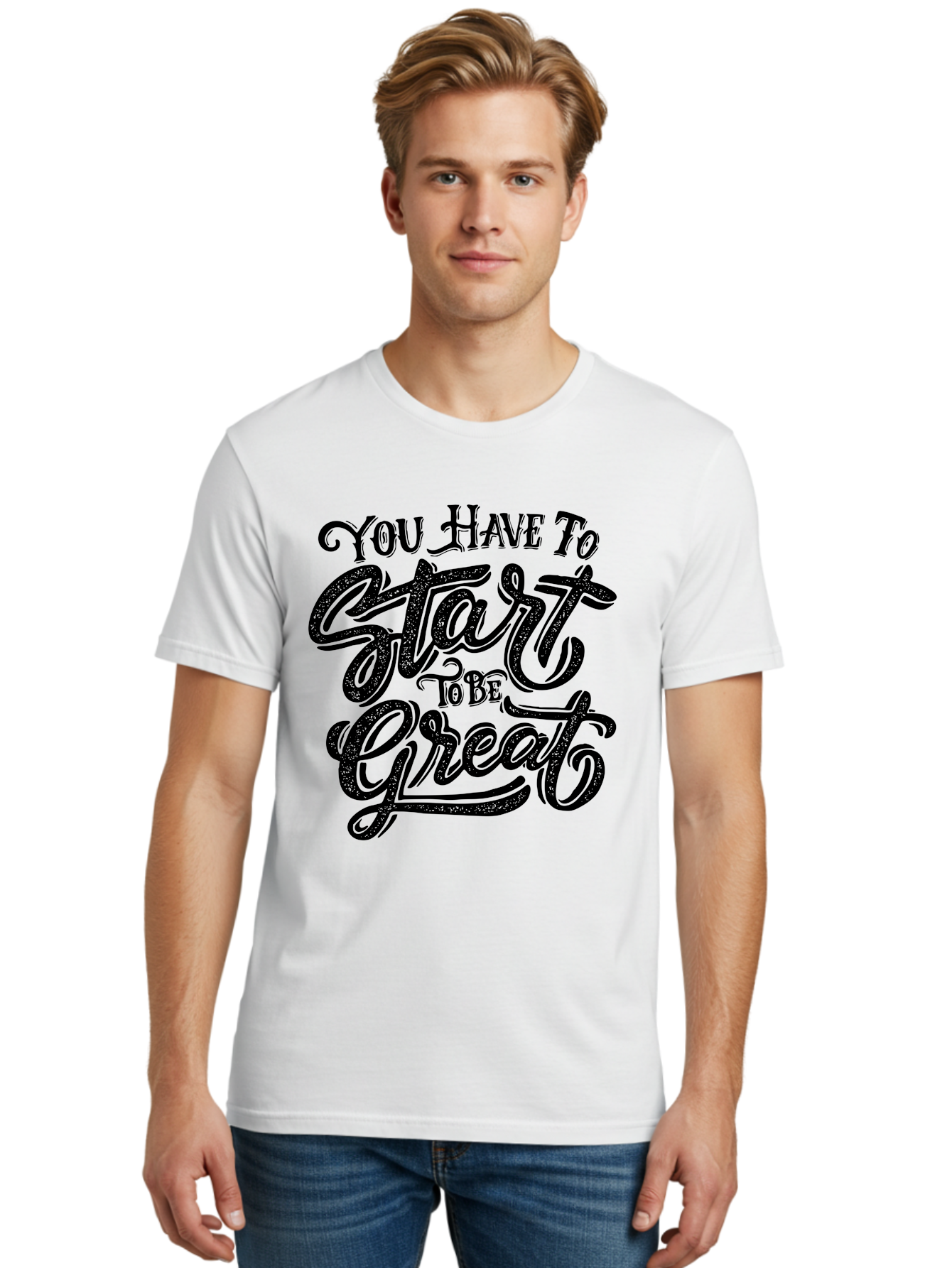 You-Have-To-Start-To-Be-Great Men'S Graphic Tee, 100% Cotton, Comfortable Casual Summer Wear, Machine Washable, Motivational Quote, Inspirational Words, Success Mantra, Achievement Motivation, Positive Affirmation, Great Start, Aab256 26
