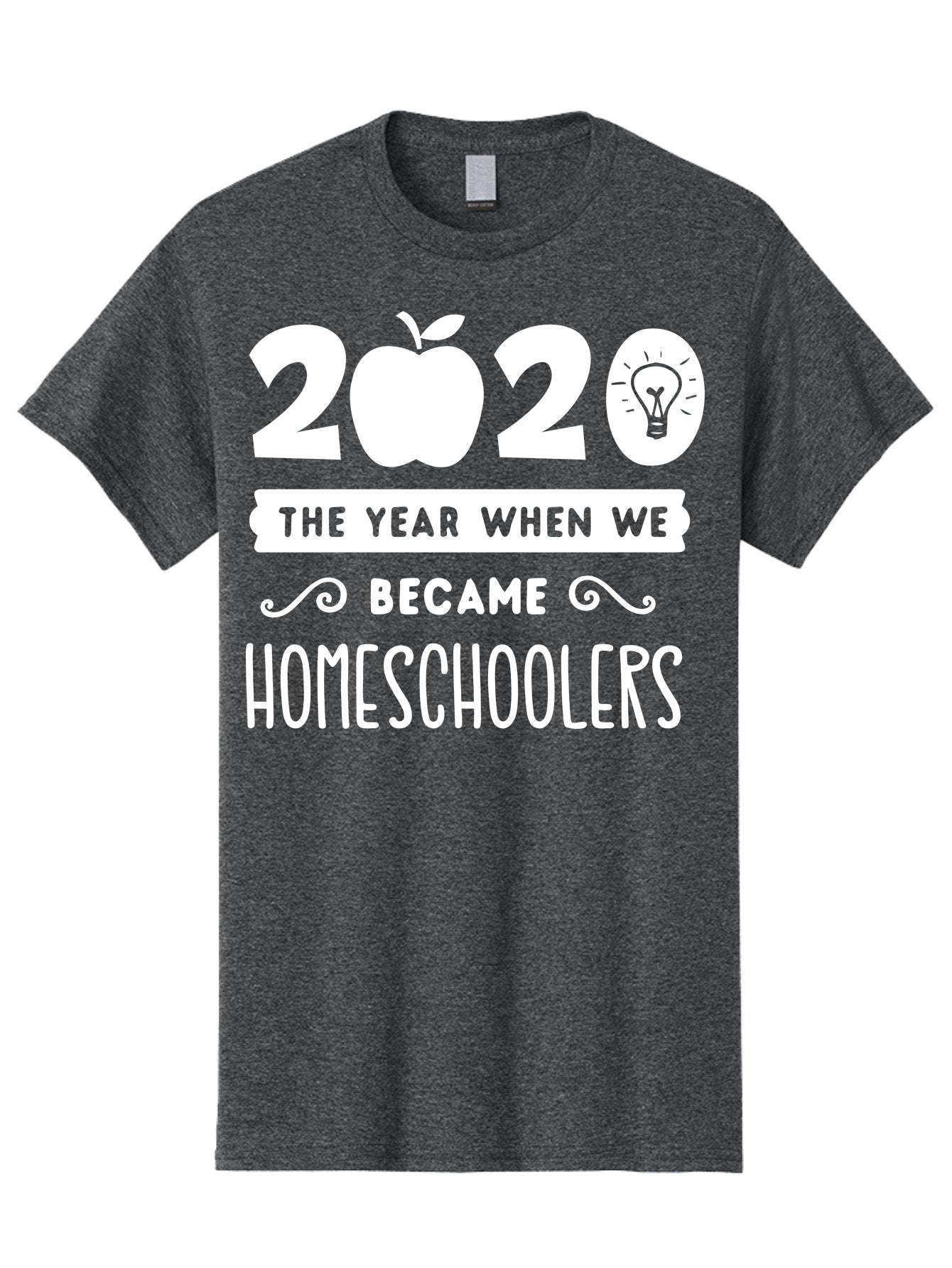 2020-The-Year-When-We-Became-Homeschoolers-1 Men'S Graphic Tee, 100% Cotton, Comfortable Casual Summer Wear, Machine Washable, Homeschooling, Online Learning, Covid-19, 2020, Education, Homeschoolers, Alternative Schooling, Home Education, Aab309 6