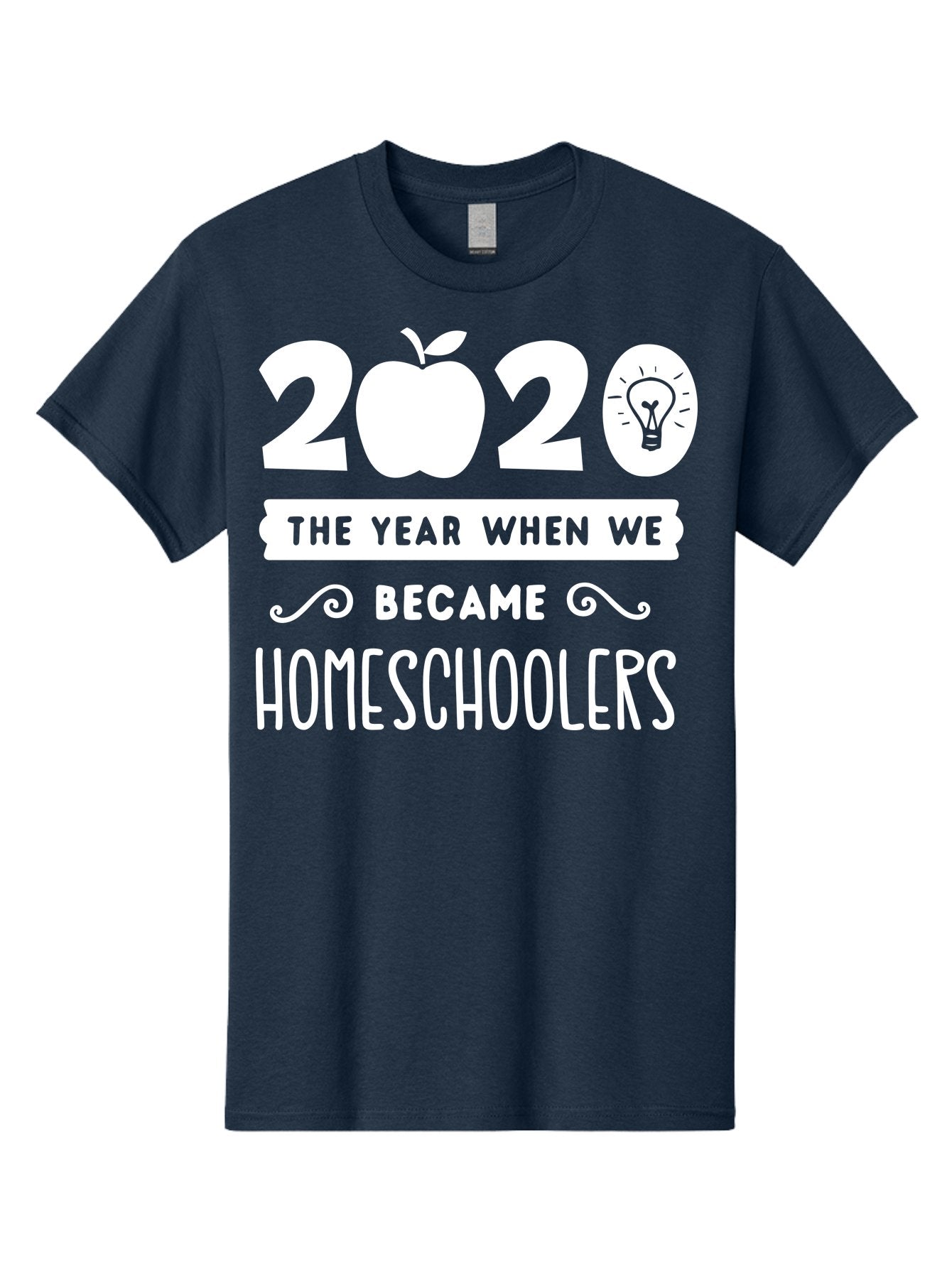 2020-The-Year-When-We-Became-Homeschoolers-1 Men'S Graphic Tee, 100% Cotton, Comfortable Casual Summer Wear, Machine Washable, Homeschooling, Online Learning, Covid-19, 2020, Education, Homeschoolers, Alternative Schooling, Home Education, Aab309 10