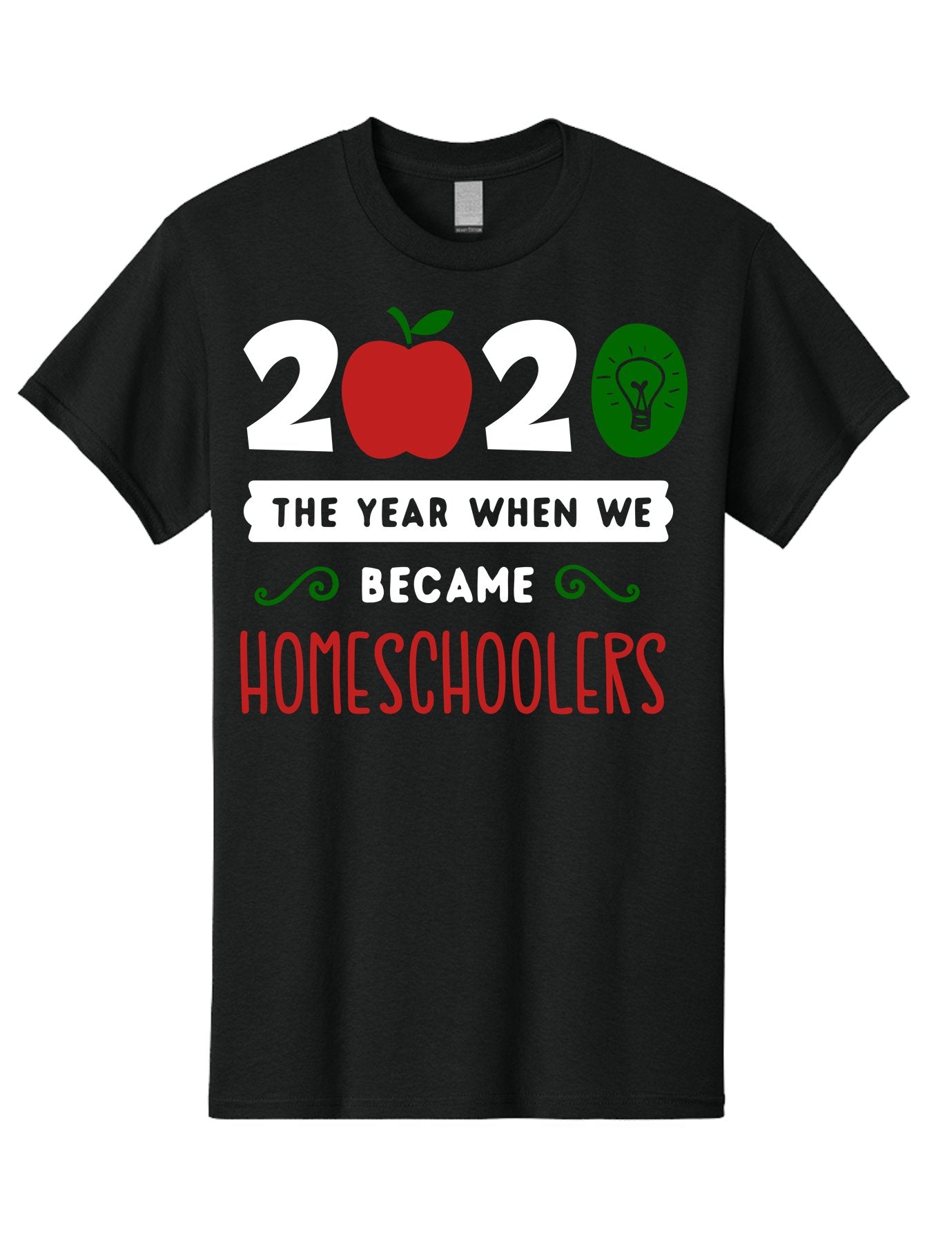 2020-The-Year-When-We-Became-Homeschoolers-2 Men'S Graphic Tee, 100% Cotton, Comfortable Casual Summer Wear, Machine Washable, Homeschooling, 2020, Year Of Change, Education, Learning At Home, Homeschoolers, New Normal, Covid-19 Impact, Aab310