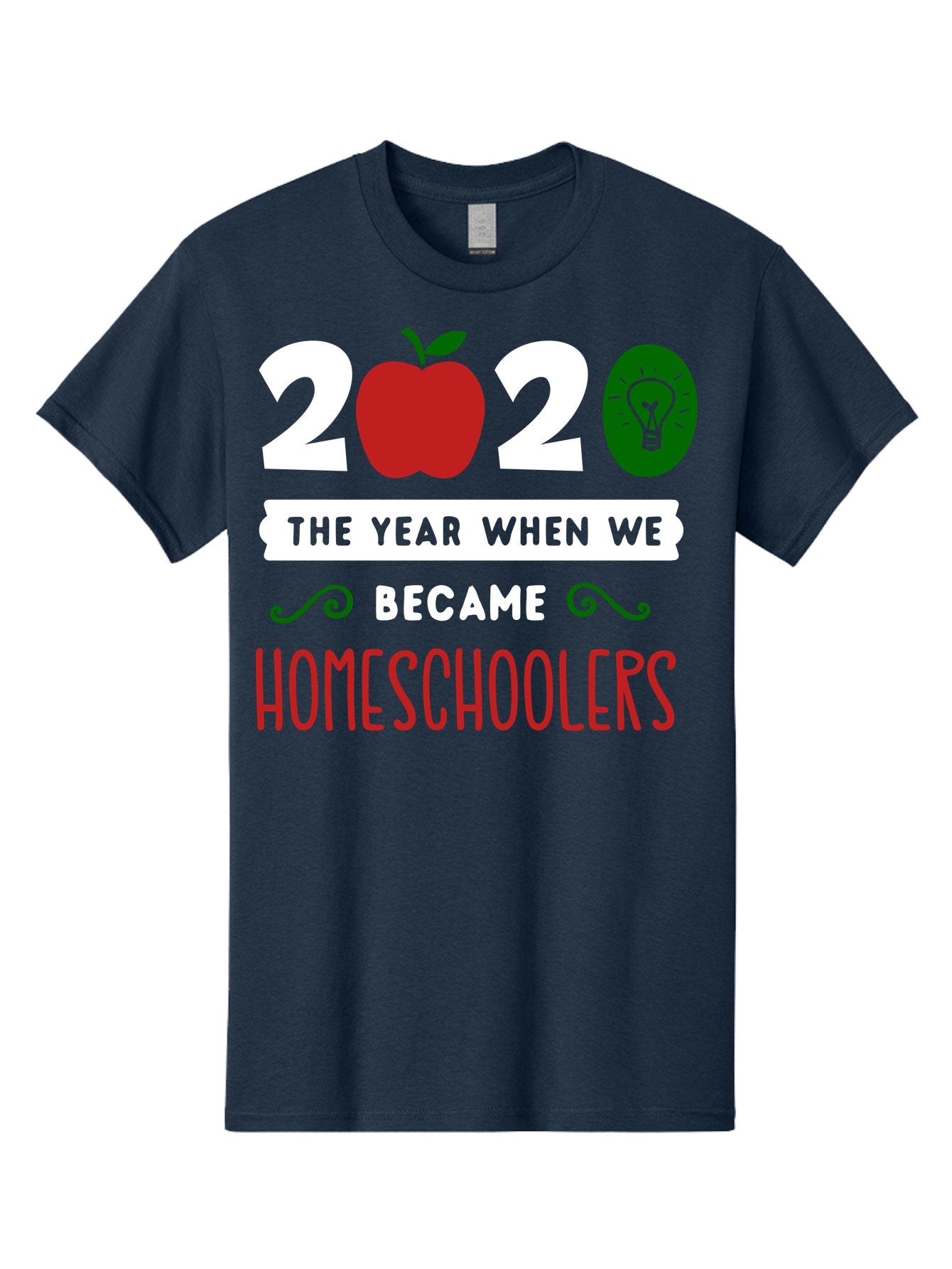 2020-The-Year-When-We-Became-Homeschoolers-2 Men'S Graphic Tee, 100% Cotton, Comfortable Casual Summer Wear, Machine Washable, Homeschooling, 2020, Year Of Change, Education, Learning At Home, Homeschoolers, New Normal, Covid-19 Impact, Aab310 11