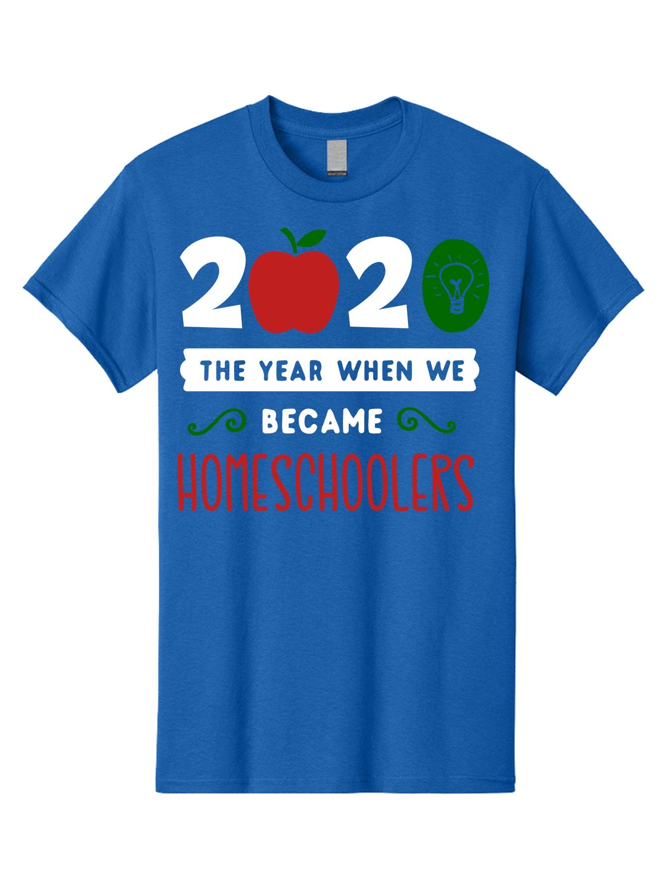 2020-The-Year-When-We-Became-Homeschoolers-2 Men'S Graphic Tee, 100% Cotton, Comfortable Casual Summer Wear, Machine Washable, Homeschooling, 2020, Year Of Change, Education, Learning At Home, Homeschoolers, New Normal, Covid-19 Impact, Aab310 12