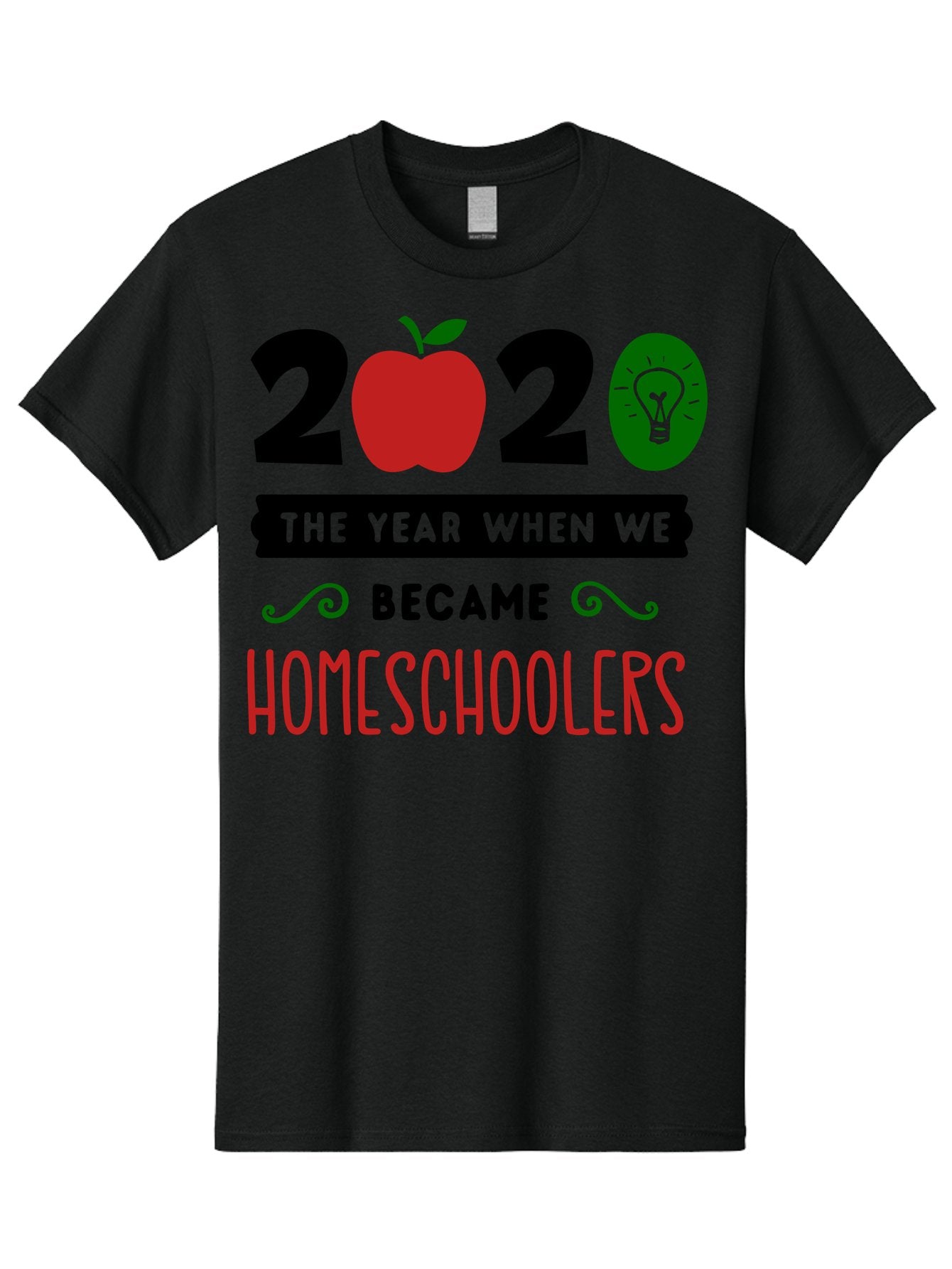 2020-The-Year-When-We-Became-Homeschoolers-3 Men'S Graphic Tee, 100% Cotton, Comfortable Casual Summer Wear, Machine Washable, Homeschooling, Homeschoolers, 2020, Apple, Light Bulb, Year Of Change, Educational Shift, Learning At Home, Aab311