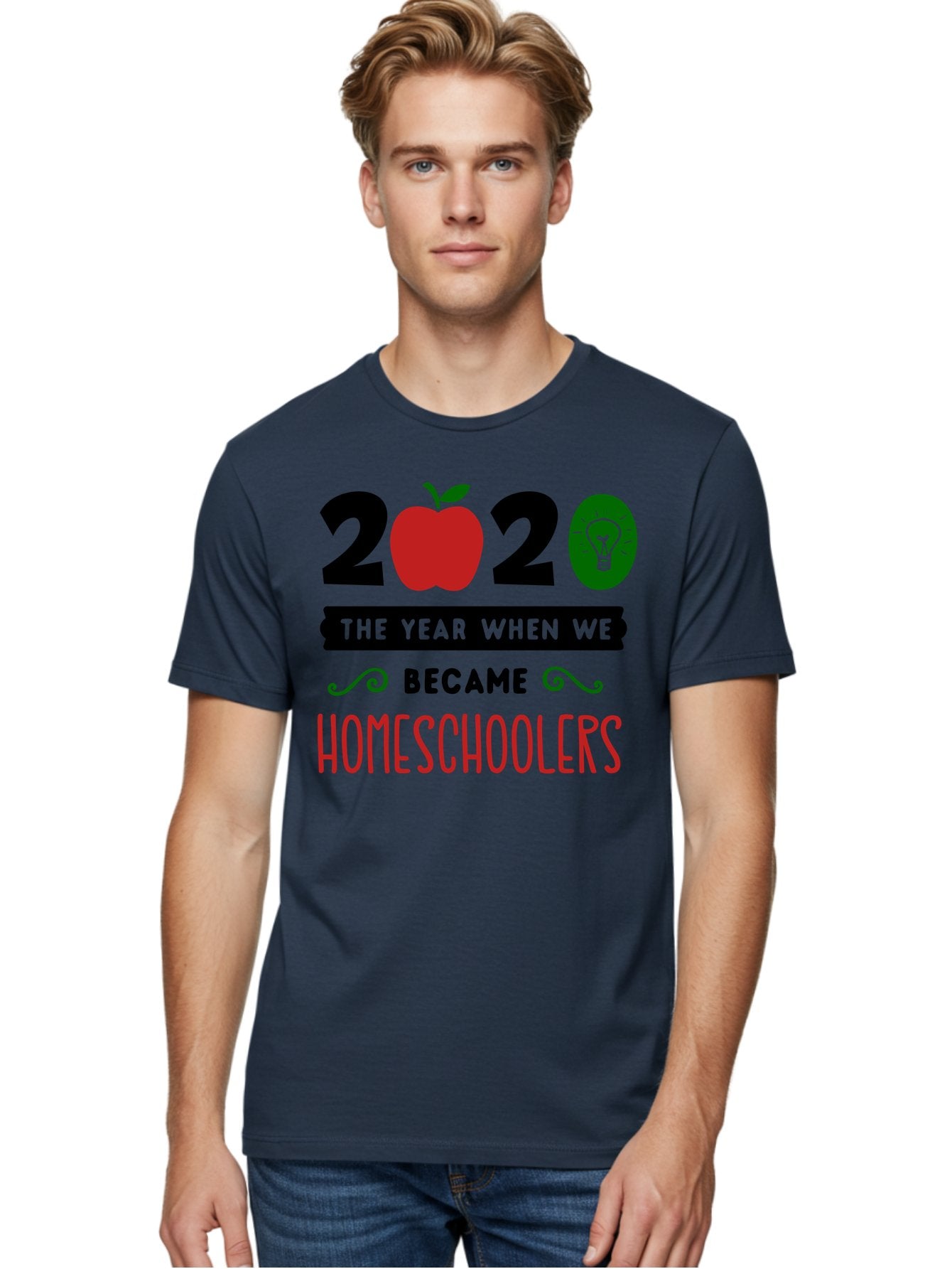 2020-The-Year-When-We-Became-Homeschoolers-3 Men'S Graphic Tee, 100% Cotton, Comfortable Casual Summer Wear, Machine Washable, Homeschooling, Homeschoolers, 2020, Apple, Light Bulb, Year Of Change, Educational Shift, Learning At Home, Aab311 17