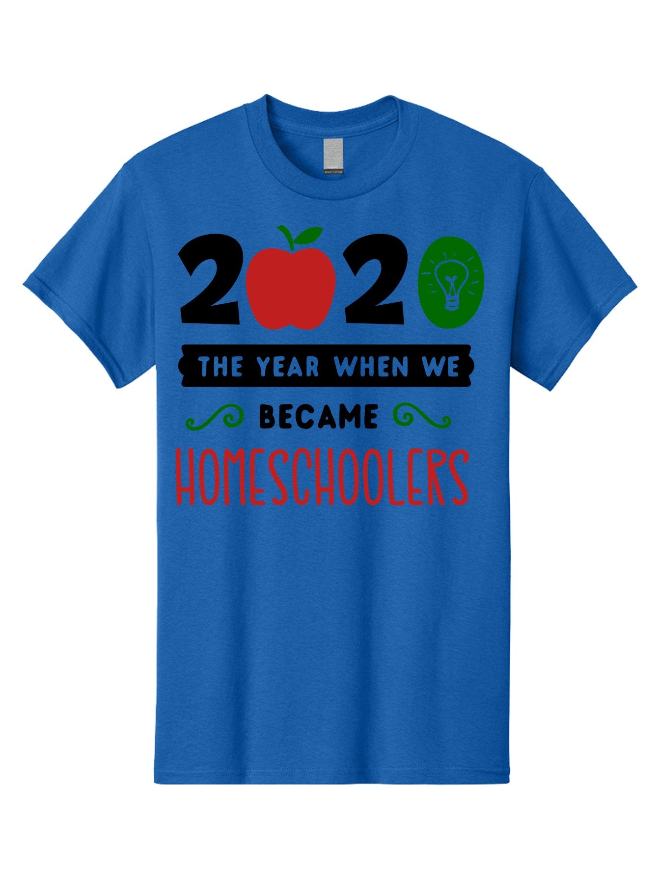 2020-The-Year-When-We-Became-Homeschoolers-3 Men'S Graphic Tee, 100% Cotton, Comfortable Casual Summer Wear, Machine Washable, Homeschooling, Homeschoolers, 2020, Apple, Light Bulb, Year Of Change, Educational Shift, Learning At Home, Aab311 14