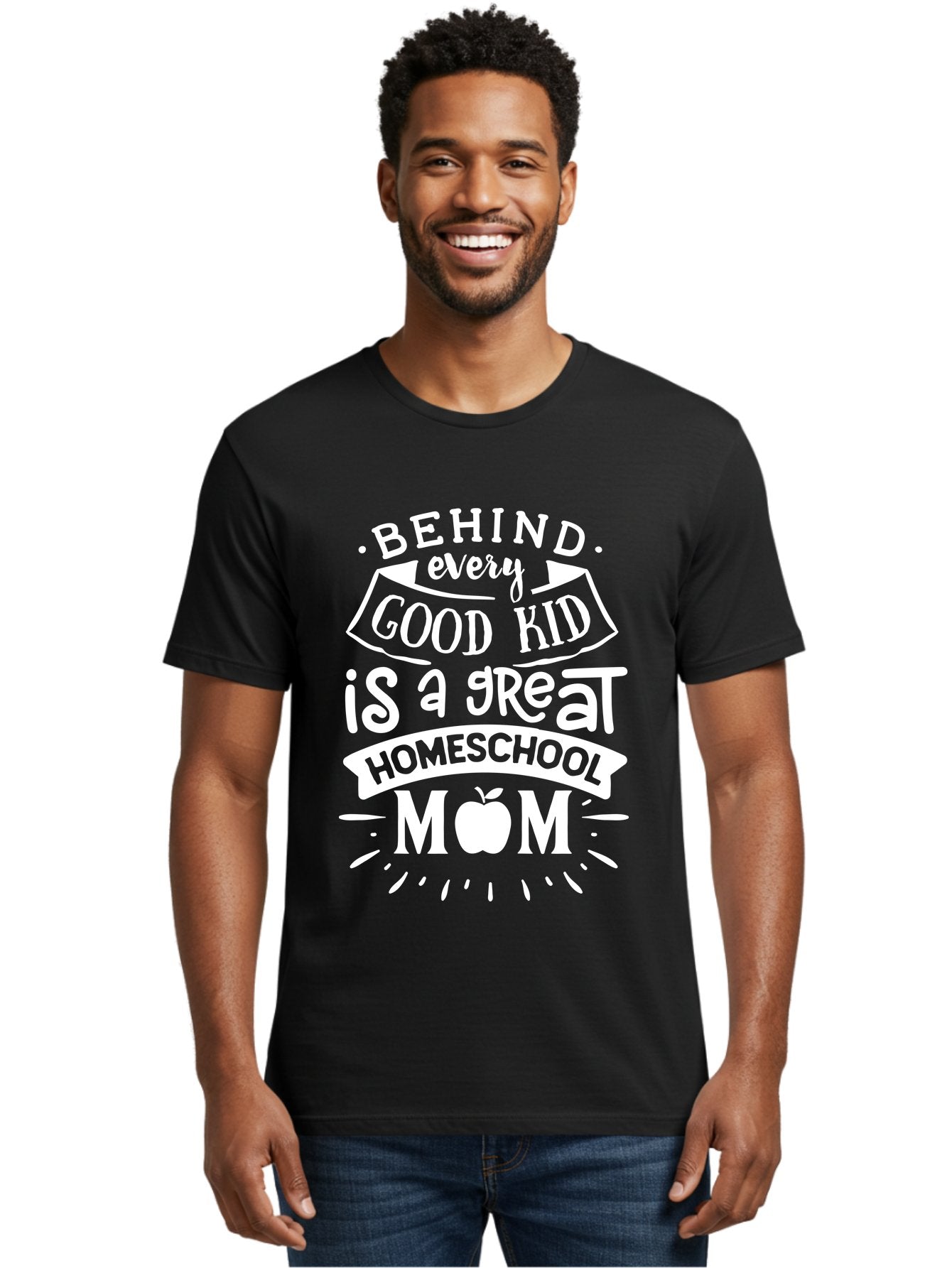 Behind-Every-Good-Kid-1 Men'S Graphic Tee, 100% Cotton, Comfortable Casual Summer Wear, Machine Washable, Homeschool Mom Appreciation, Proud Parent, Education Support, Homeschooling Journey, Dedicated Mother, Behind Every Good Kid Aab313 29