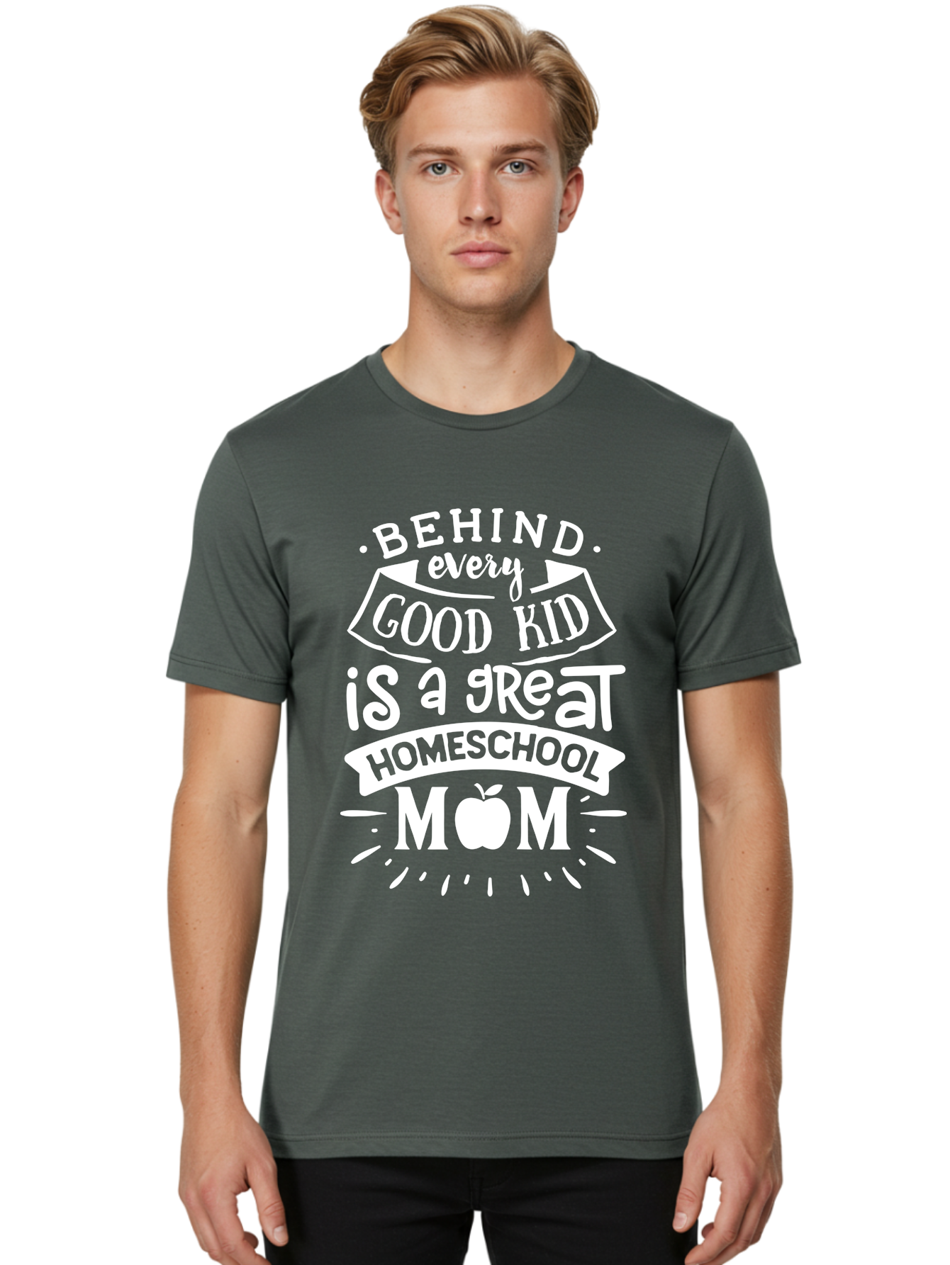 Behind-Every-Good-Kid-1 Men'S Graphic Tee, 100% Cotton, Comfortable Casual Summer Wear, Machine Washable, Homeschool Mom Appreciation, Proud Parent, Education Support, Homeschooling Journey, Dedicated Mother, Behind Every Good Kid Aab313
