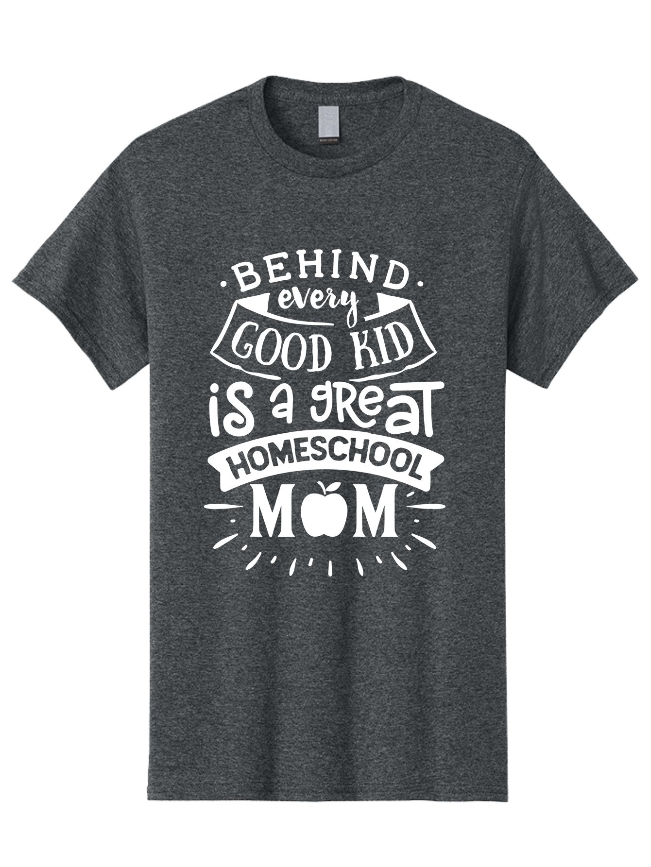 Behind-Every-Good-Kid-1 Men'S Graphic Tee, 100% Cotton, Comfortable Casual Summer Wear, Machine Washable, Homeschool Mom Appreciation, Proud Parent, Education Support, Homeschooling Journey, Dedicated Mother, Behind Every Good Kid Aab313 13