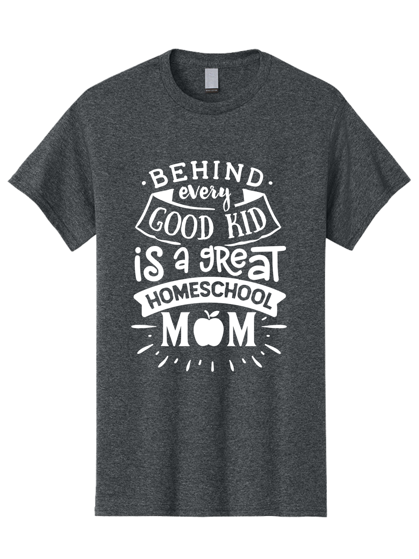 Behind-Every-Good-Kid-1 Men'S Graphic Tee, 100% Cotton, Comfortable Casual Summer Wear, Machine Washable, Homeschool Mom Appreciation, Proud Parent, Education Support, Homeschooling Journey, Dedicated Mother, Behind Every Good Kid Aab313 29