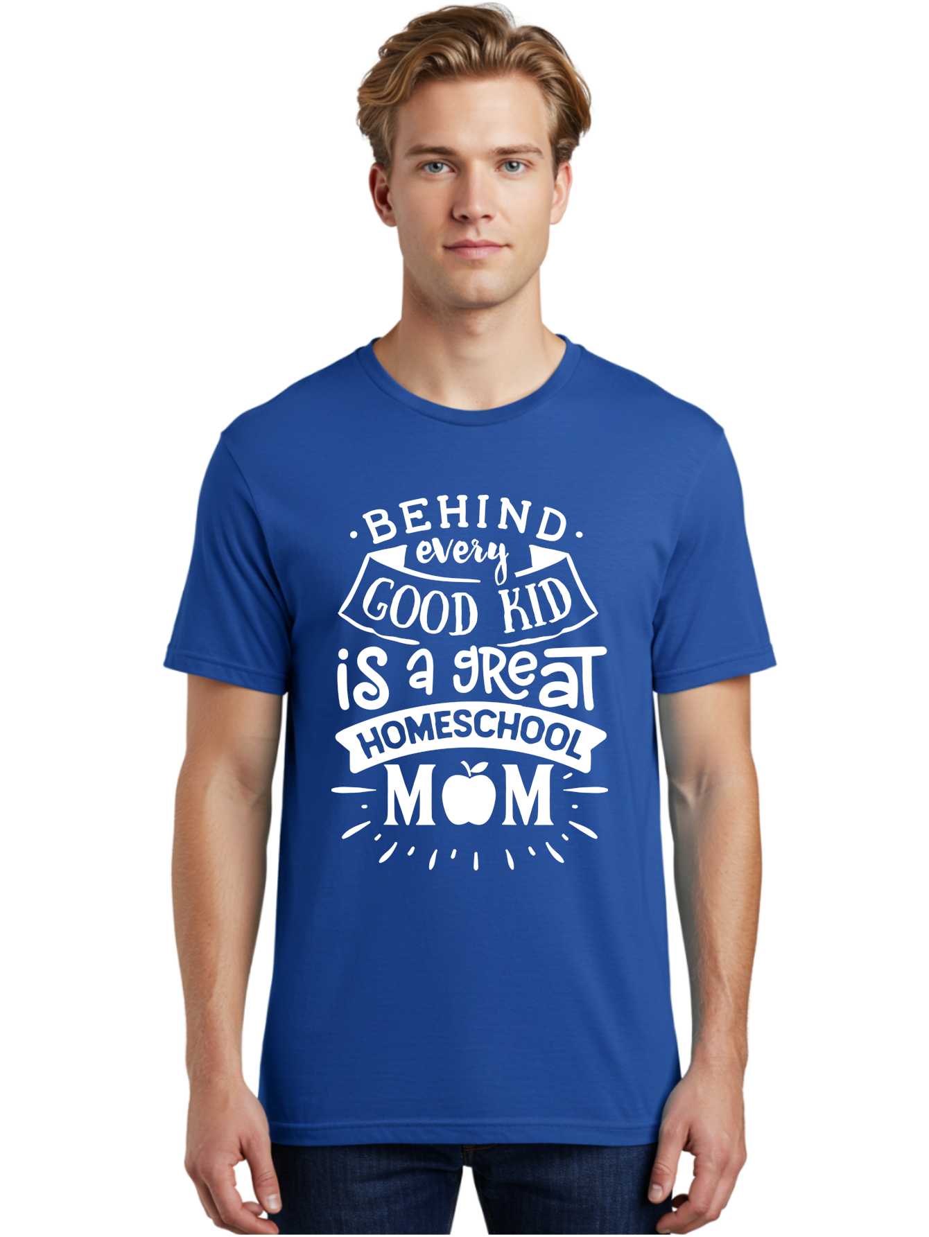 Behind-Every-Good-Kid-1 Men'S Graphic Tee, 100% Cotton, Comfortable Casual Summer Wear, Machine Washable, Homeschool Mom Appreciation, Proud Parent, Education Support, Homeschooling Journey, Dedicated Mother, Behind Every Good Kid Aab313 20