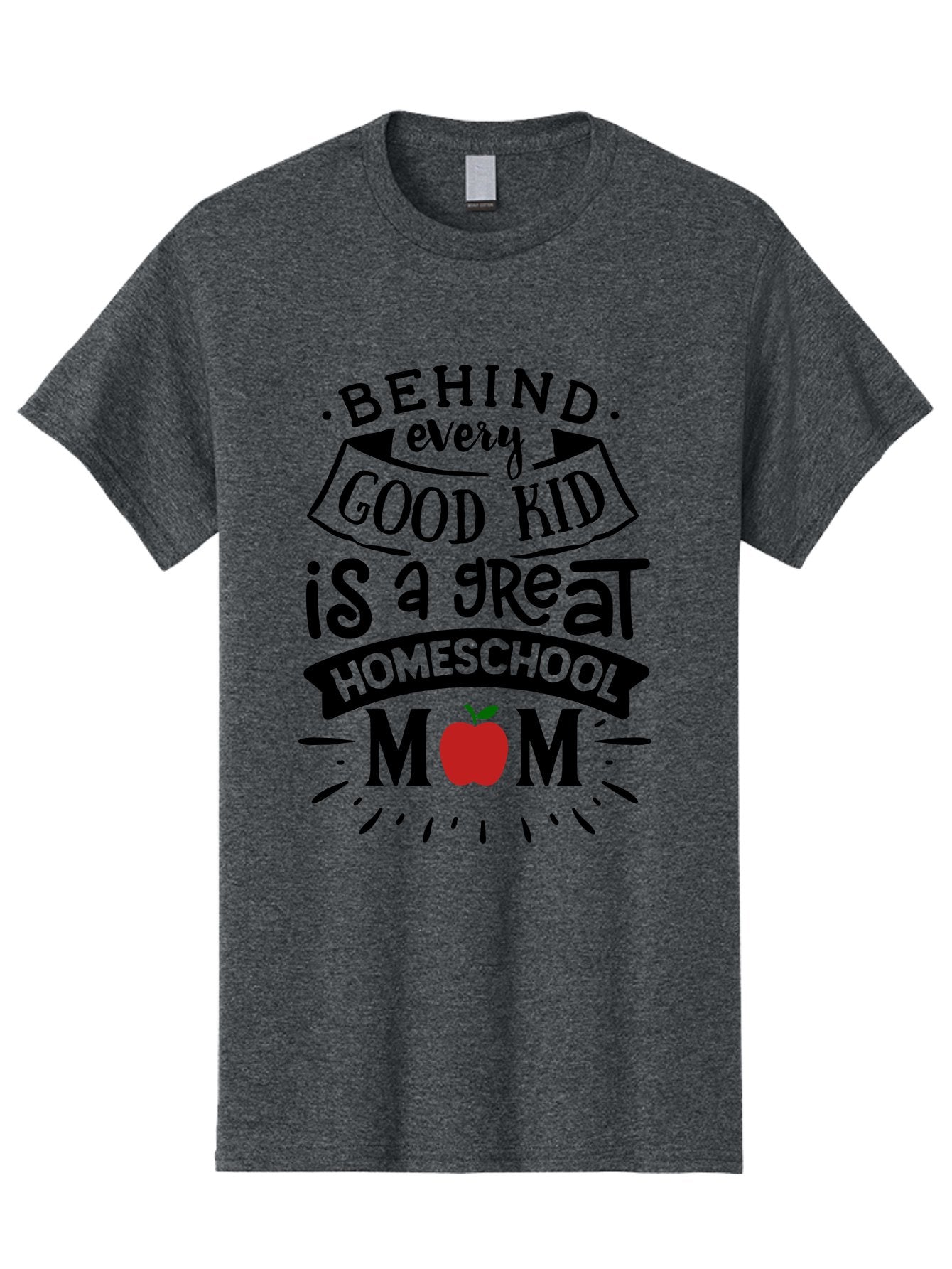 Behind-Every-Good-Kid-2 Men'S Graphic Tee, 100% Cotton, Comfortable Casual Summer Wear, Machine Washable, Homeschool Mom Appreciation, Proud Mom Quote, Homeschooling Inspiration, Motherhood Dedication, Apple Symbol, Educational Support, Aab314 11