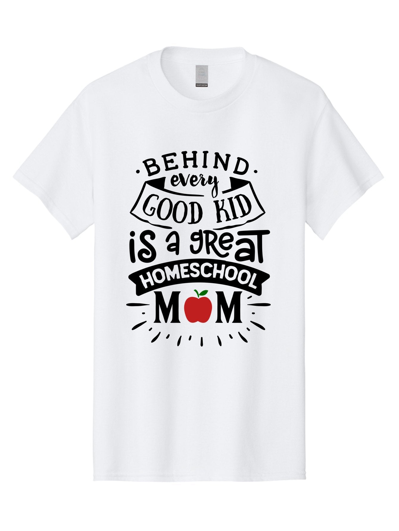 Behind-Every-Good-Kid-2 Men'S Graphic Tee, 100% Cotton, Comfortable Casual Summer Wear, Machine Washable, Homeschool Mom Appreciation, Proud Mom Quote, Homeschooling Inspiration, Motherhood Dedication, Apple Symbol, Educational Support, Aab314 9