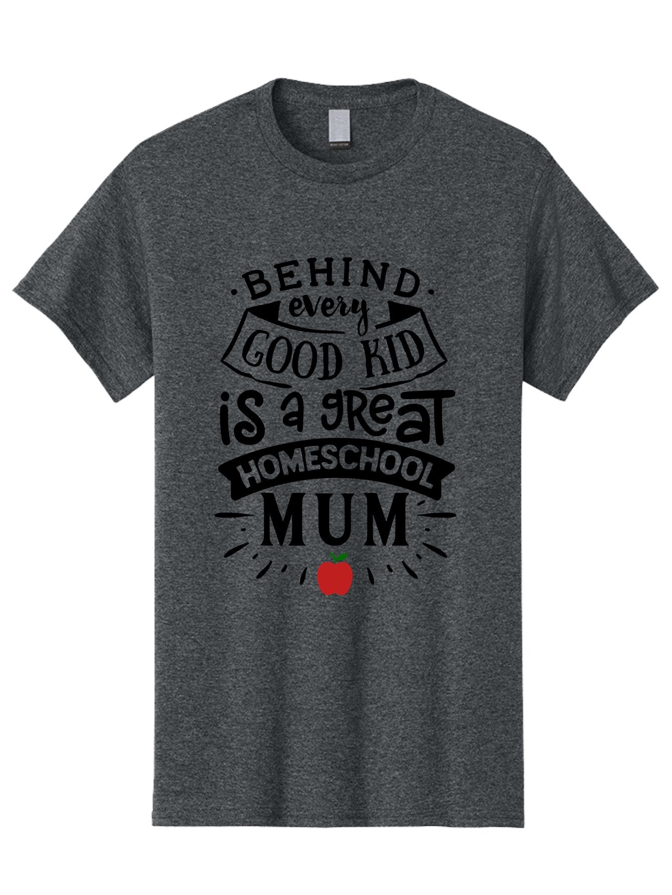 Behind-Every-Good-Kid-3 Men'S Graphic Tee, 100% Cotton, Comfortable Casual Summer Wear, Machine Washable, Homeschool Mum Appreciation, Proud Homeschool Parent, Supportive Mother, Homeschooling Journey, Behind Every Good Kid, Aab315 11