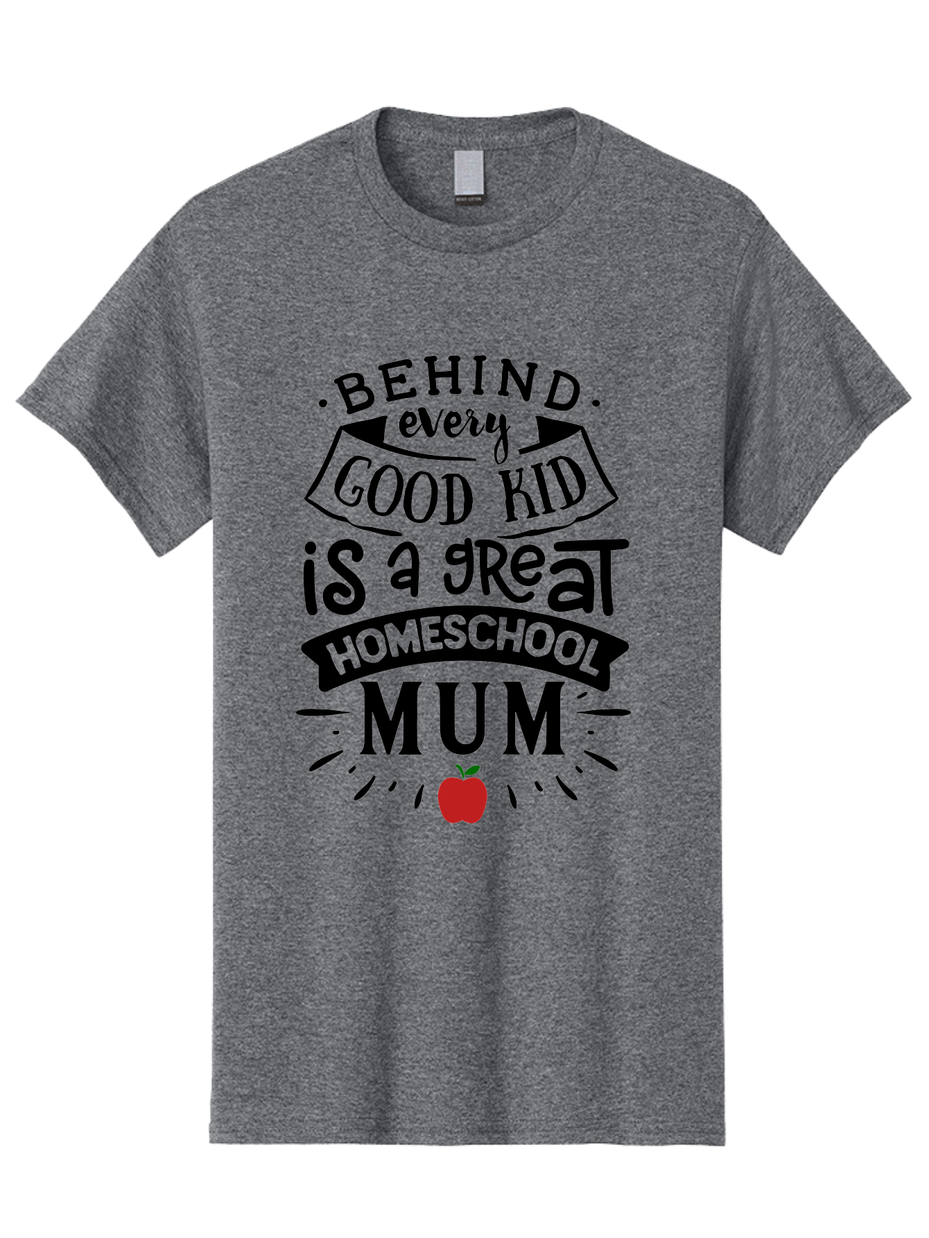 Behind-Every-Good-Kid-3 Men'S Graphic Tee, 100% Cotton, Comfortable Casual Summer Wear, Machine Washable, Homeschool Mum Appreciation, Proud Homeschool Parent, Supportive Mother, Homeschooling Journey, Behind Every Good Kid, Aab315 9