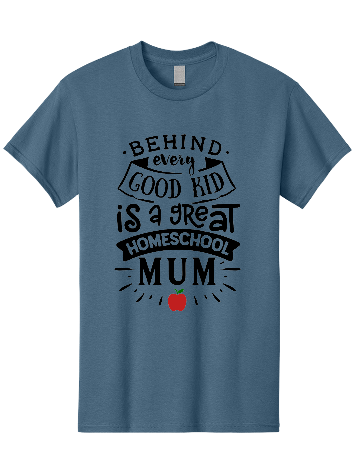 Behind-Every-Good-Kid-3 Men'S Graphic Tee, 100% Cotton, Comfortable Casual Summer Wear, Machine Washable, Homeschool Mum Appreciation, Proud Homeschool Parent, Supportive Mother, Homeschooling Journey, Behind Every Good Kid, Aab315 11