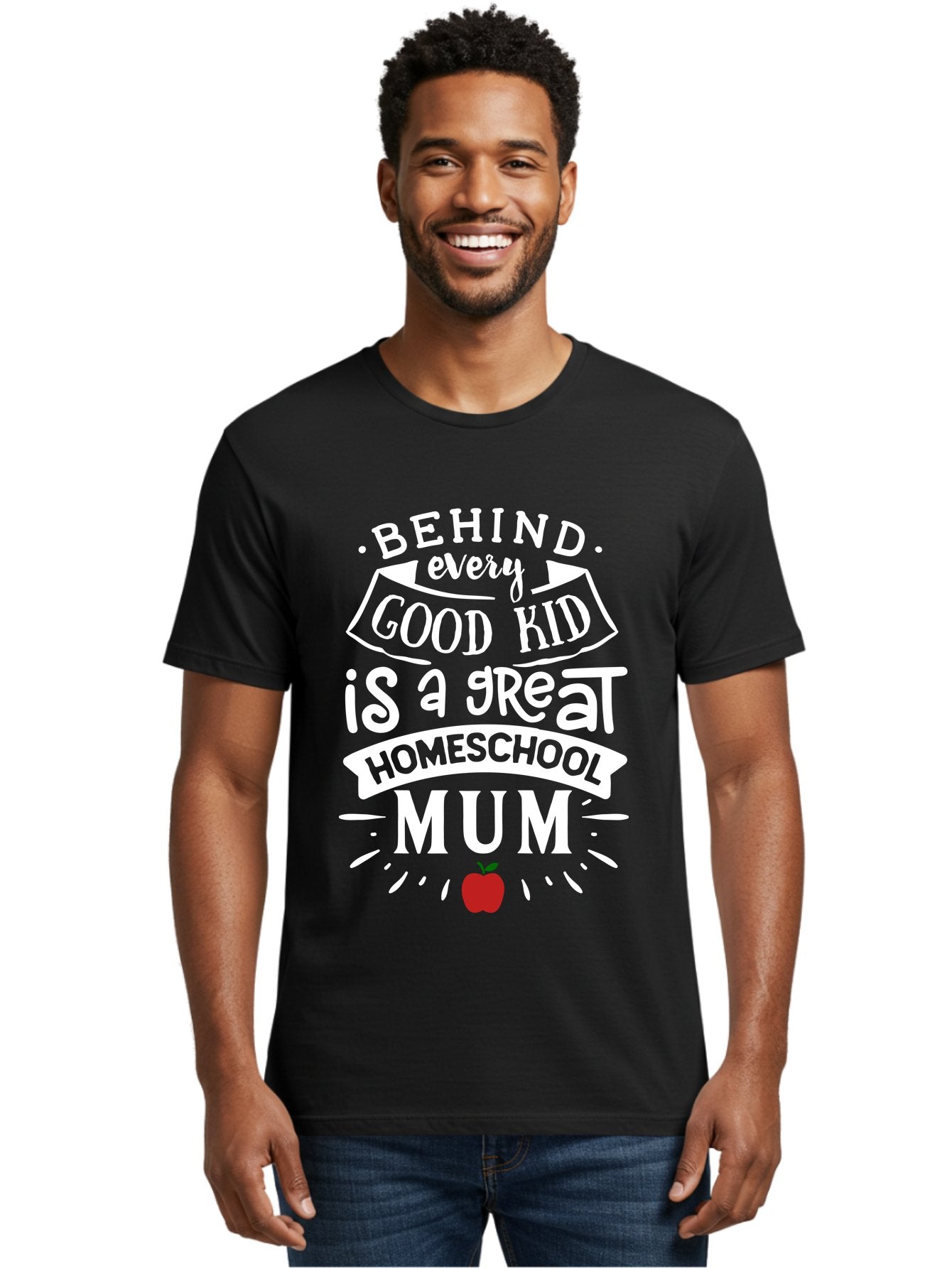 Behind-Every-Good-Kid-Is-A-Great-Homeschool-Mum-2 Men'S Graphic Tee, 100% Cotton, Comfortable Casual Summer Wear, Machine Washable, Homeschooling Mom, Proud Parent, Homeschool Quote, Apple Symbol, Educational Support, Parenting Pride, Aab317 19