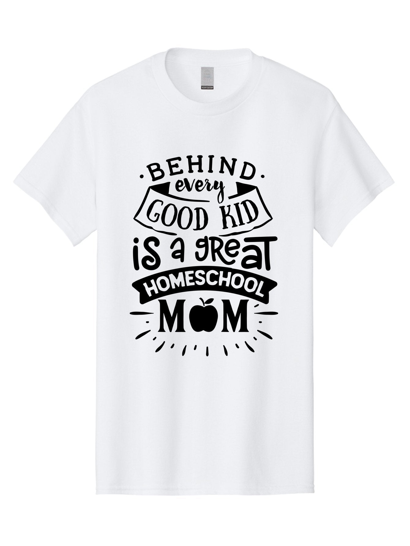 Behind-Every-Good-Kid Men'S Graphic Tee, 100% Cotton, Comfortable Casual Summer Wear, Machine Washable, Homeschool Mom Appreciation, Proud Homeschool Parent, Homeschooling Inspiration, Supportive Mom Quote, Apple Symbol Education Aab319 6