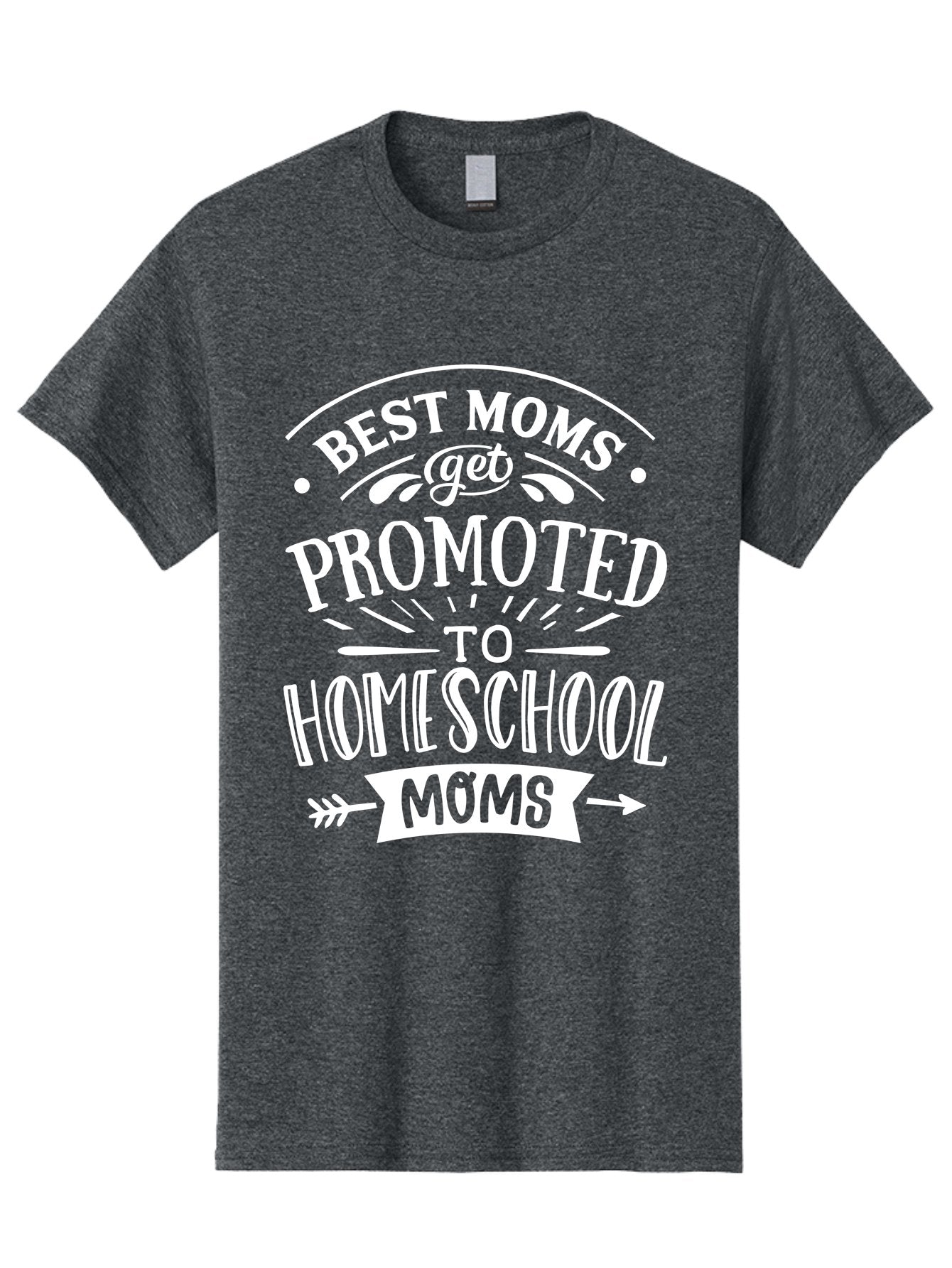 Best-Moms-Get-Promoted-To-Homeschool-Moms Men'S Graphic Tee, 100% Cotton, Comfortable Casual Summer Wear, Machine Washable, Homeschooling Mom, Best Mom, Mom Quotes, Homeschool Mom Quotes, Funny Mom Quotes, Mom Life, Parenting Humor, Aab321 9