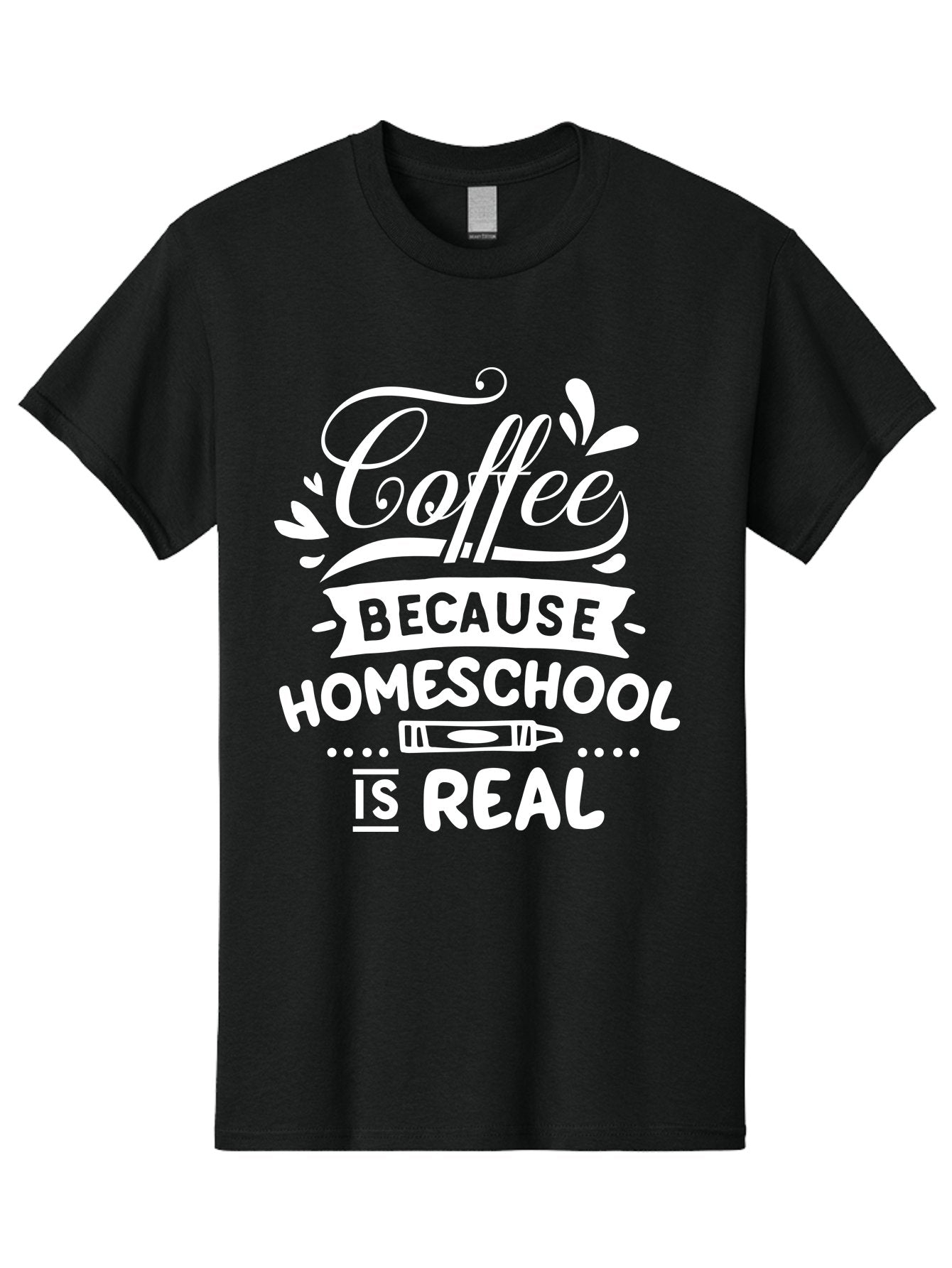 Coffee-Because-Homeschool-Is-Real-1 Men'S Graphic Tee, 100% Cotton, Comfortable Casual Summer Wear, Machine Washable, Homeschooling, Coffee Humor, Parenting Joke, Educational Quote, Teacher Humor, Coffee Lover, Homeschool Mom, Funny Saying Aab324 11