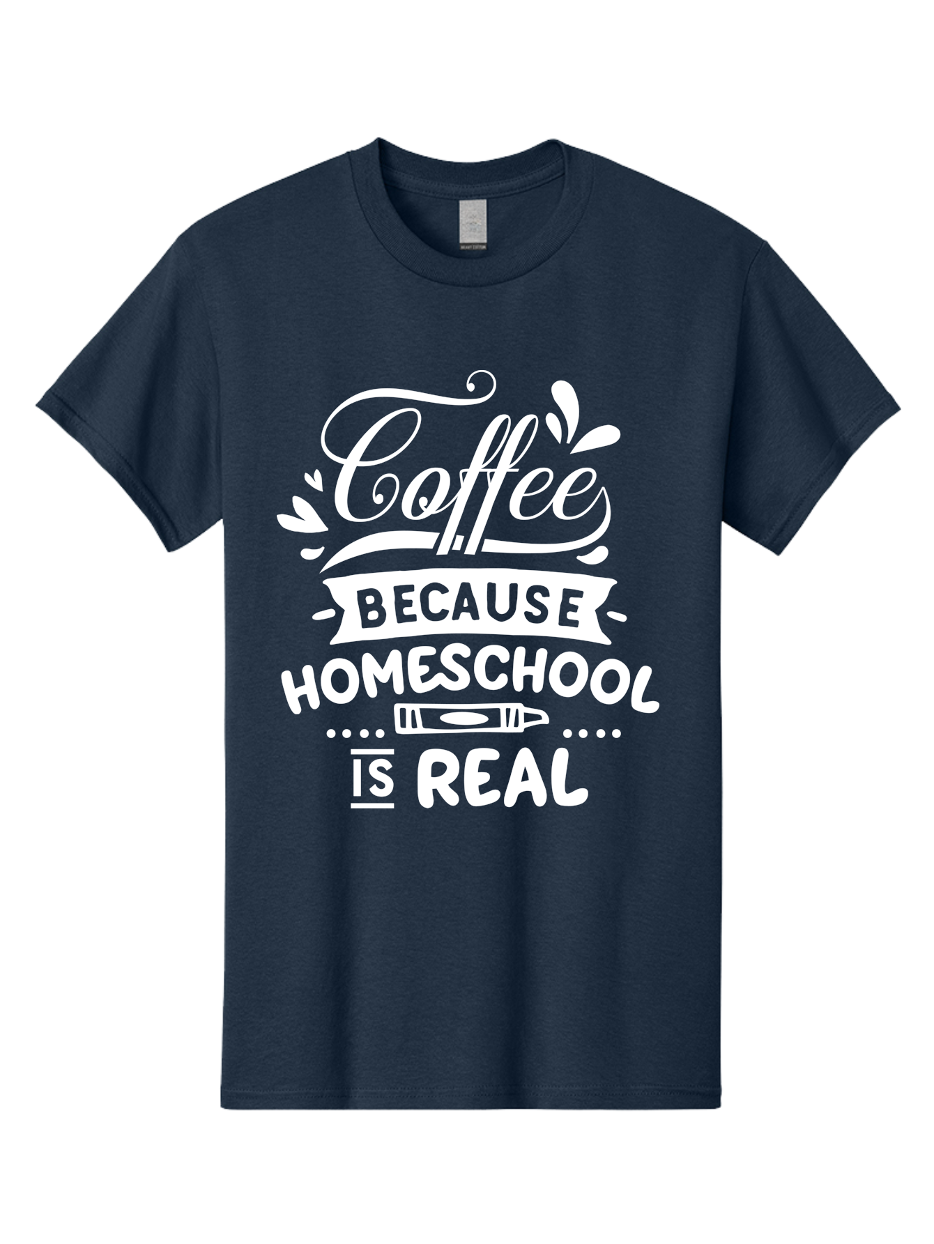 Coffee-Because-Homeschool-Is-Real-1 Men'S Graphic Tee, 100% Cotton, Comfortable Casual Summer Wear, Machine Washable, Homeschooling, Coffee Humor, Parenting Joke, Educational Quote, Teacher Humor, Coffee Lover, Homeschool Mom, Funny Saying Aab324 13