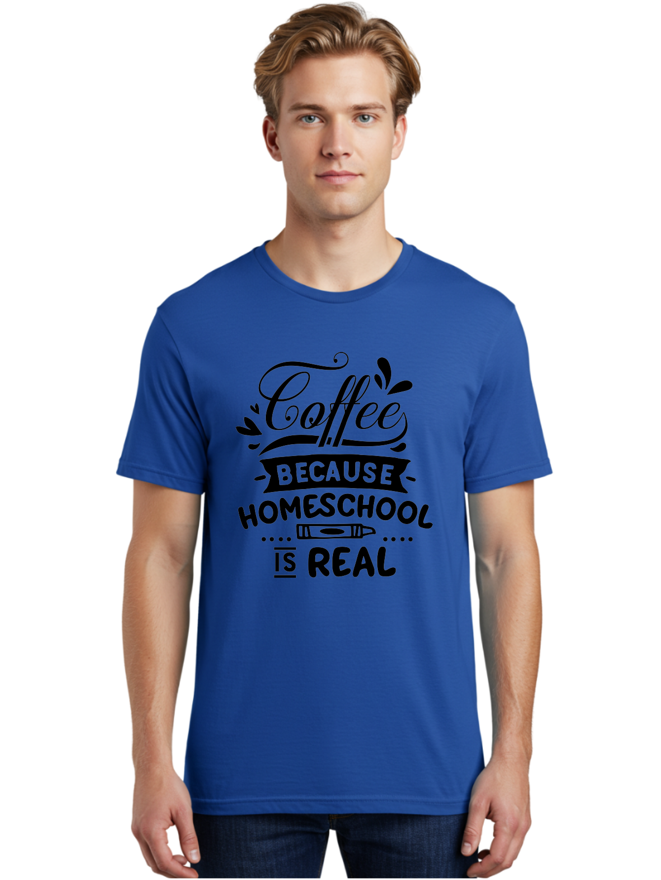 Coffee-Because-Homeschool-Is-Real Men'S Graphic Tee, 100% Cotton, Comfortable Casual Summer Wear, Machine Washable, Homeschooling Humor, Coffee Humor, Funny Quote, Homeschool Mom Quote, Coffee Lover Gift, Teacher Gift, Classroom Humor, Aab325