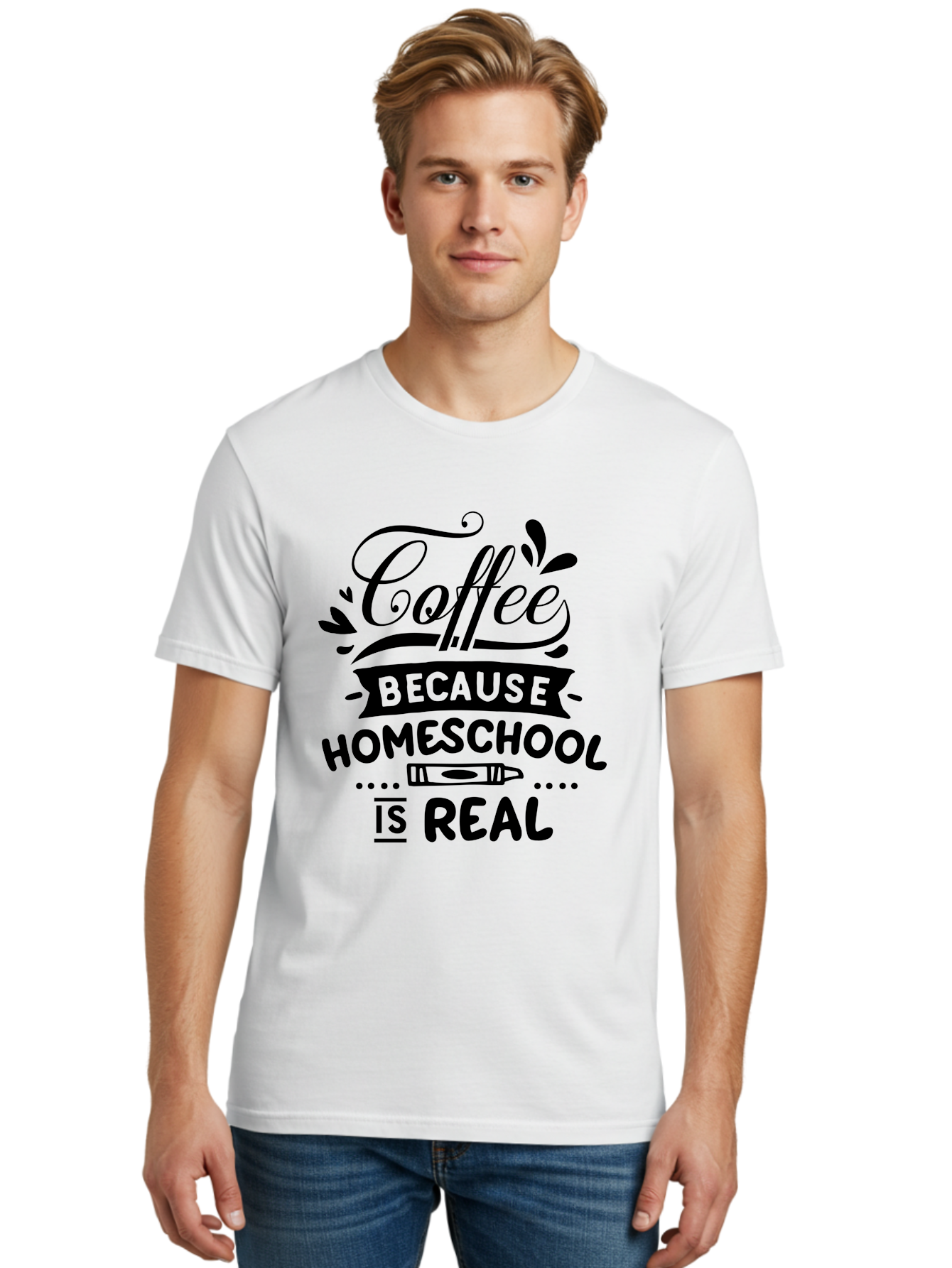 Coffee-Because-Homeschool-Is-Real Men'S Graphic Tee, 100% Cotton, Comfortable Casual Summer Wear, Machine Washable, Homeschooling Humor, Coffee Humor, Funny Quote, Homeschool Mom Quote, Coffee Lover Gift, Teacher Gift, Classroom Humor, Aab325 28