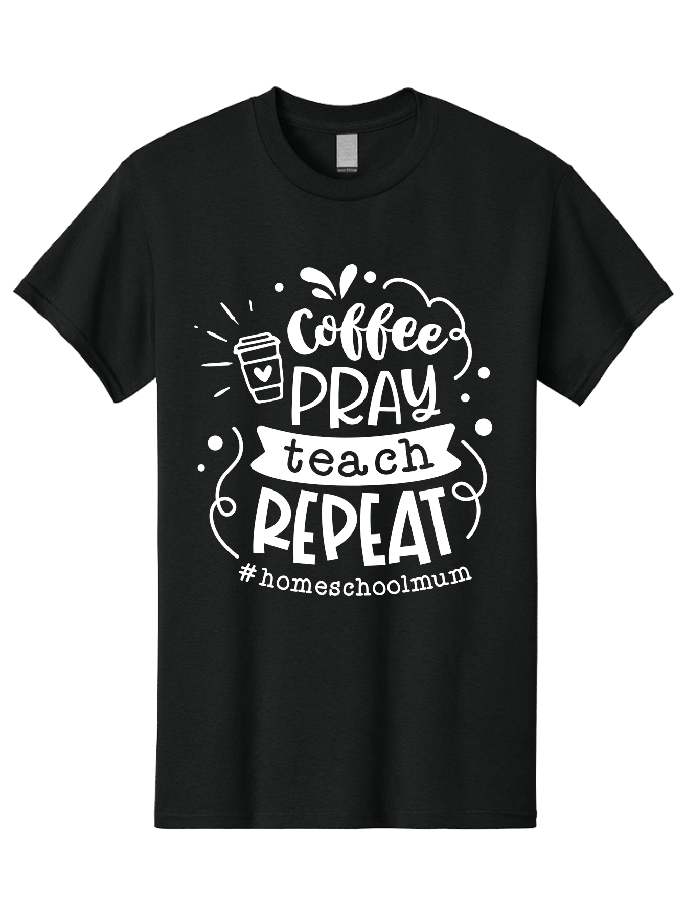Coffee-Pray-Teach-Repeat-1 Men'S Graphic Tee, 100% Cotton, Comfortable Casual Summer Wear, Machine Washable, Coffee, Pray, Teach, Repeat, Homeschool Mum, Inspirational Quotes, Motivational Phrases, Coffee Cup, Heart Symbol, Modern Typography, Aab326