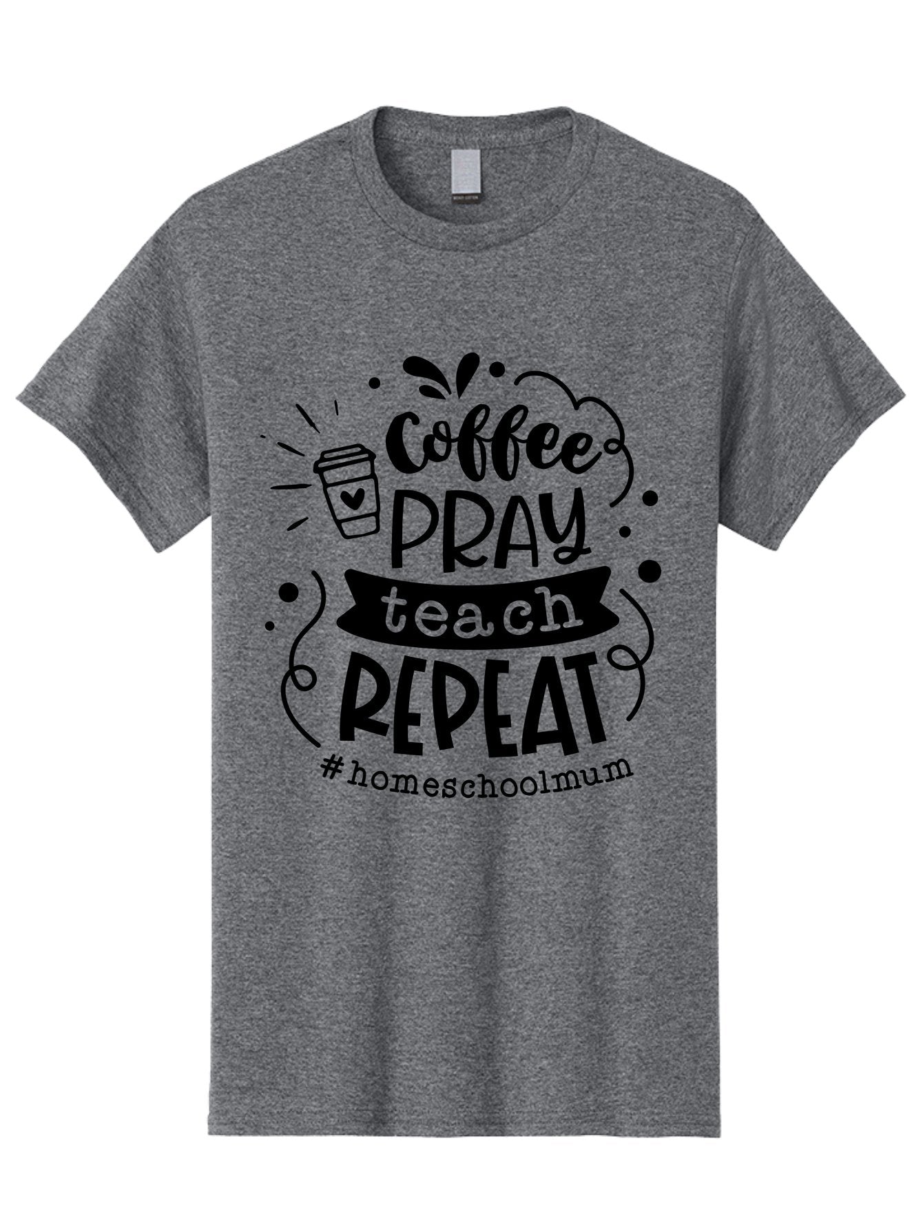 Coffee-Pray-Teach-Repeat-2 Men'S Graphic Tee, 100% Cotton, Comfortable Casual Summer Wear, Machine Washable, Homeschool Mom, Inspirational Quote, Coffee Lover, Teaching Quote, Homeschooling, Parenting, Motivational Phrase, Coffee Cup Aab327 11