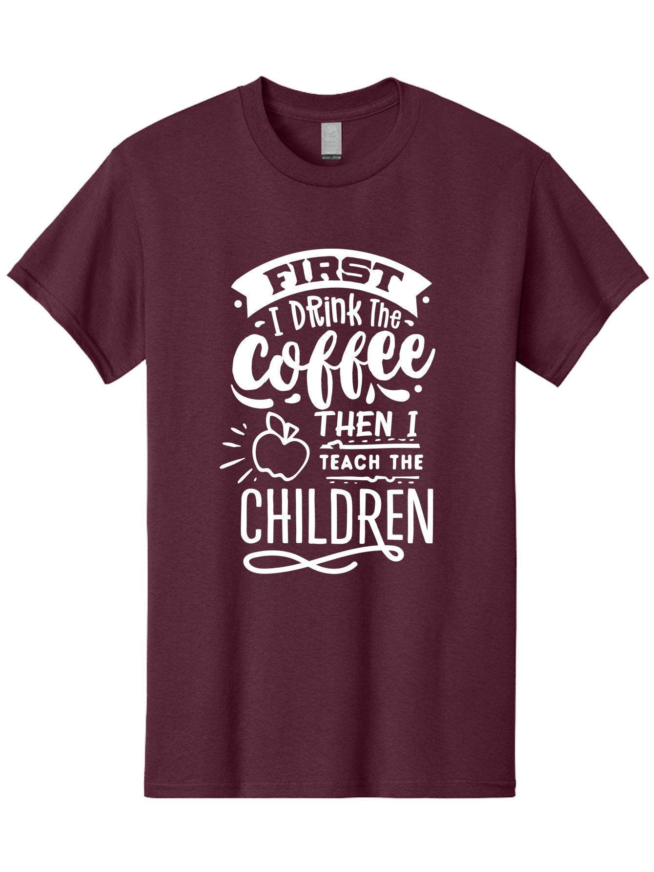 First-I-Drink-Coffee-Then-I-Teach-Children Men'S Graphic Tee, 100% Cotton, Comfortable Casual Summer Wear, Machine Washable, Funny Teacher Quotes, Coffee Lover, Teaching Humor, Education Profession, Morning Motivation, Apple Illustration, Aab330 3