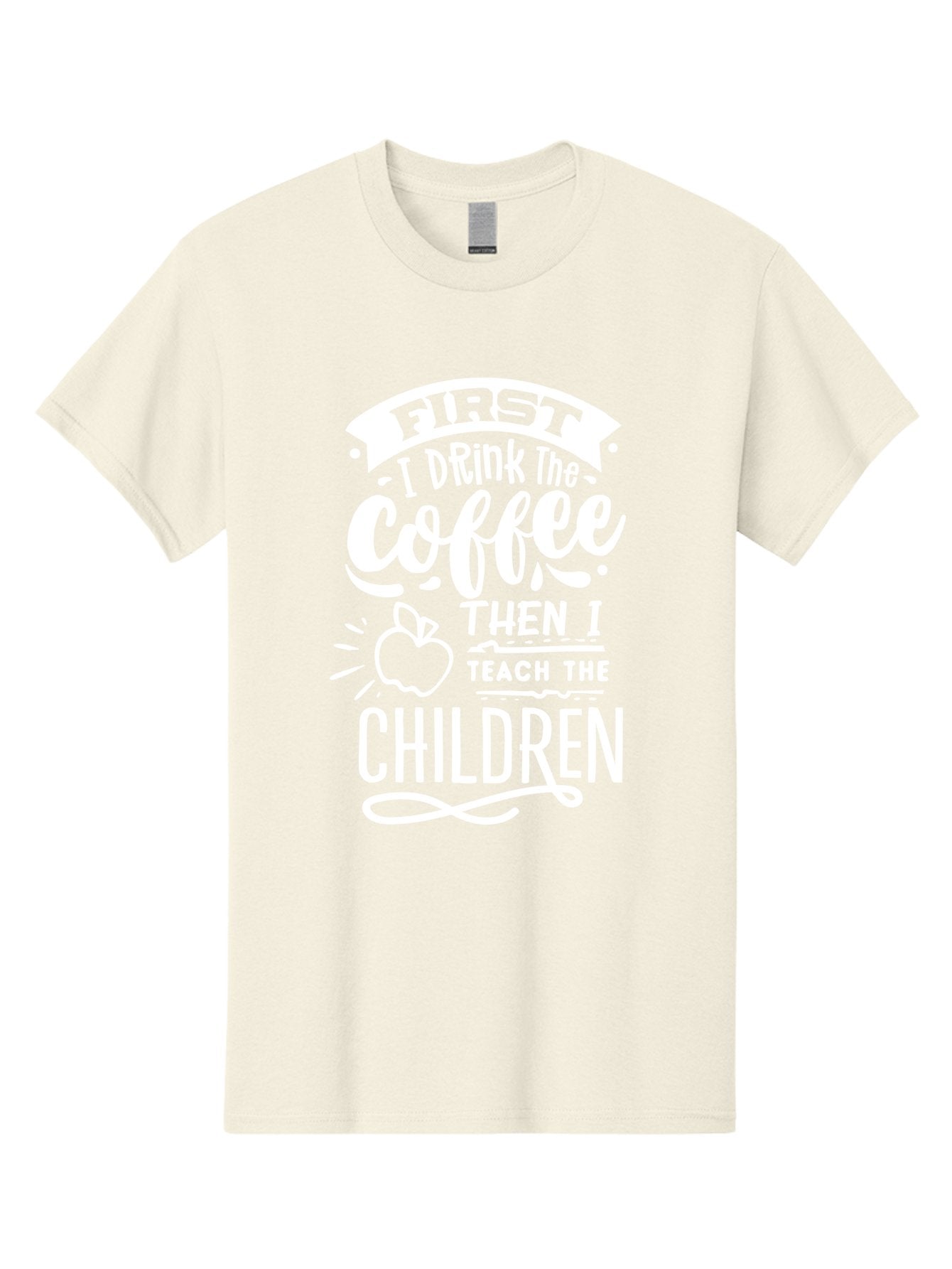 First-I-Drink-Coffee-Then-I-Teach-Children Men'S Graphic Tee, 100% Cotton, Comfortable Casual Summer Wear, Machine Washable, Funny Teacher Quotes, Coffee Lover, Teaching Humor, Education Profession, Morning Motivation, Apple Illustration, Aab330 6
