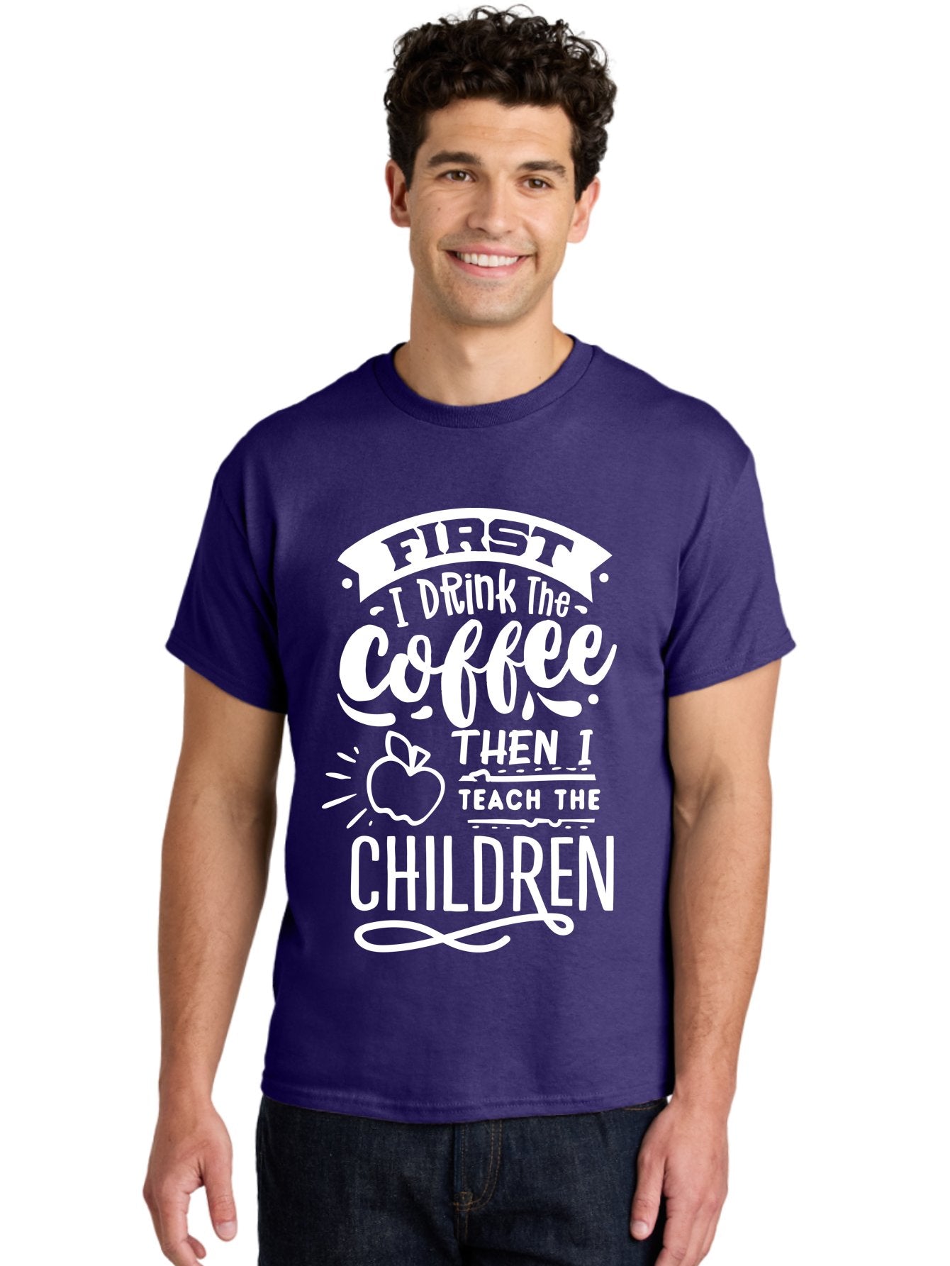 First-I-Drink-Coffee-Then-I-Teach-Children Men'S Graphic Tee, 100% Cotton, Comfortable Casual Summer Wear, Machine Washable, Funny Teacher Quotes, Coffee Lover, Teaching Humor, Education Profession, Morning Motivation, Apple Illustration, Aab330 26