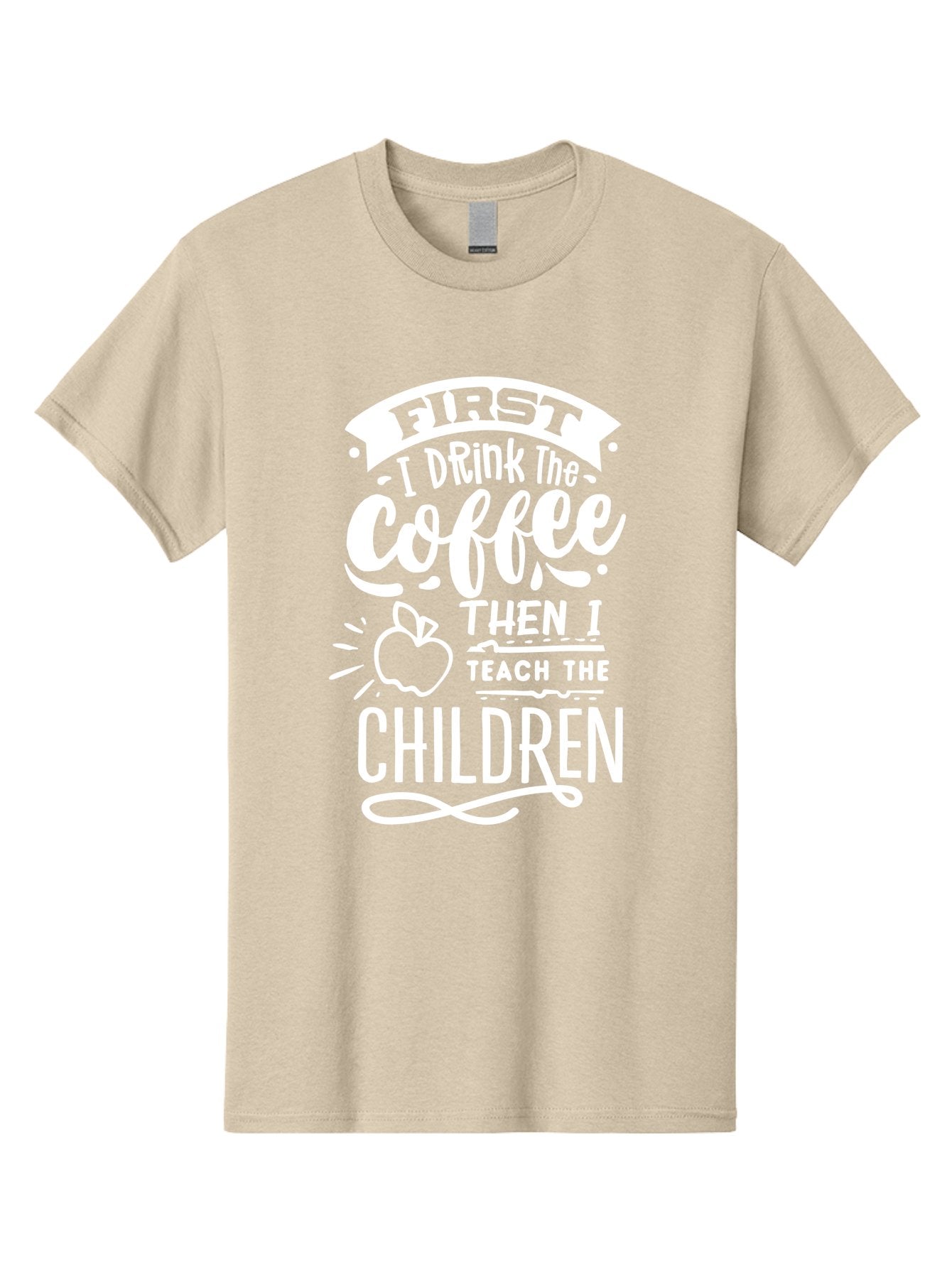 First-I-Drink-Coffee-Then-I-Teach-Children Men'S Graphic Tee, 100% Cotton, Comfortable Casual Summer Wear, Machine Washable, Funny Teacher Quotes, Coffee Lover, Teaching Humor, Education Profession, Morning Motivation, Apple Illustration, Aab330 13