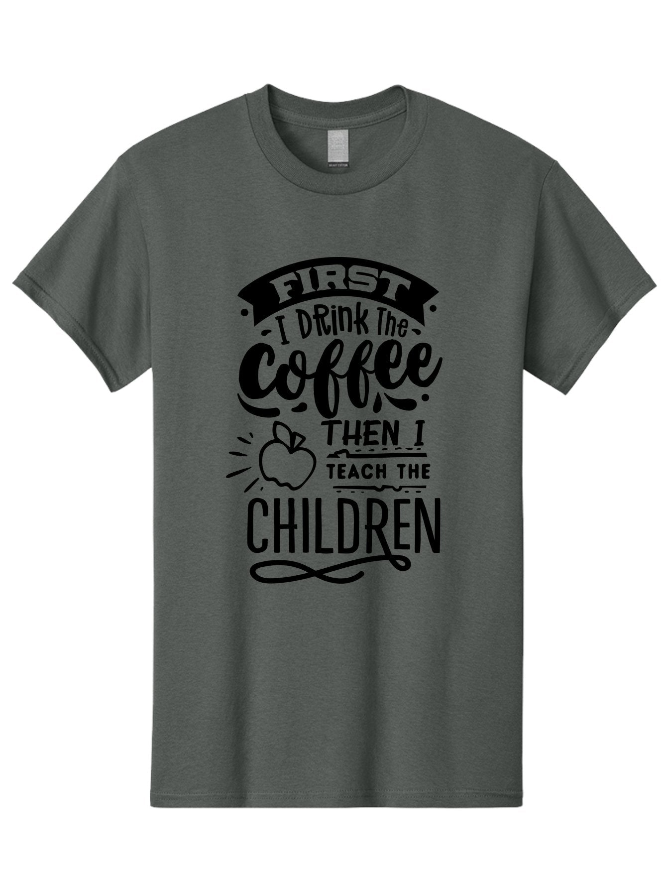 First-I-Drink-The-Coffee-Then-I-Teach-The-Children Men'S Graphic Tee, 100% Cotton, Comfortable Casual Summer Wear, Machine Washable, Coffee Quote, Teacher Humor, Funny Teacher, Coffee Lover, Teaching Profession, Educator Quote, Aab331 10