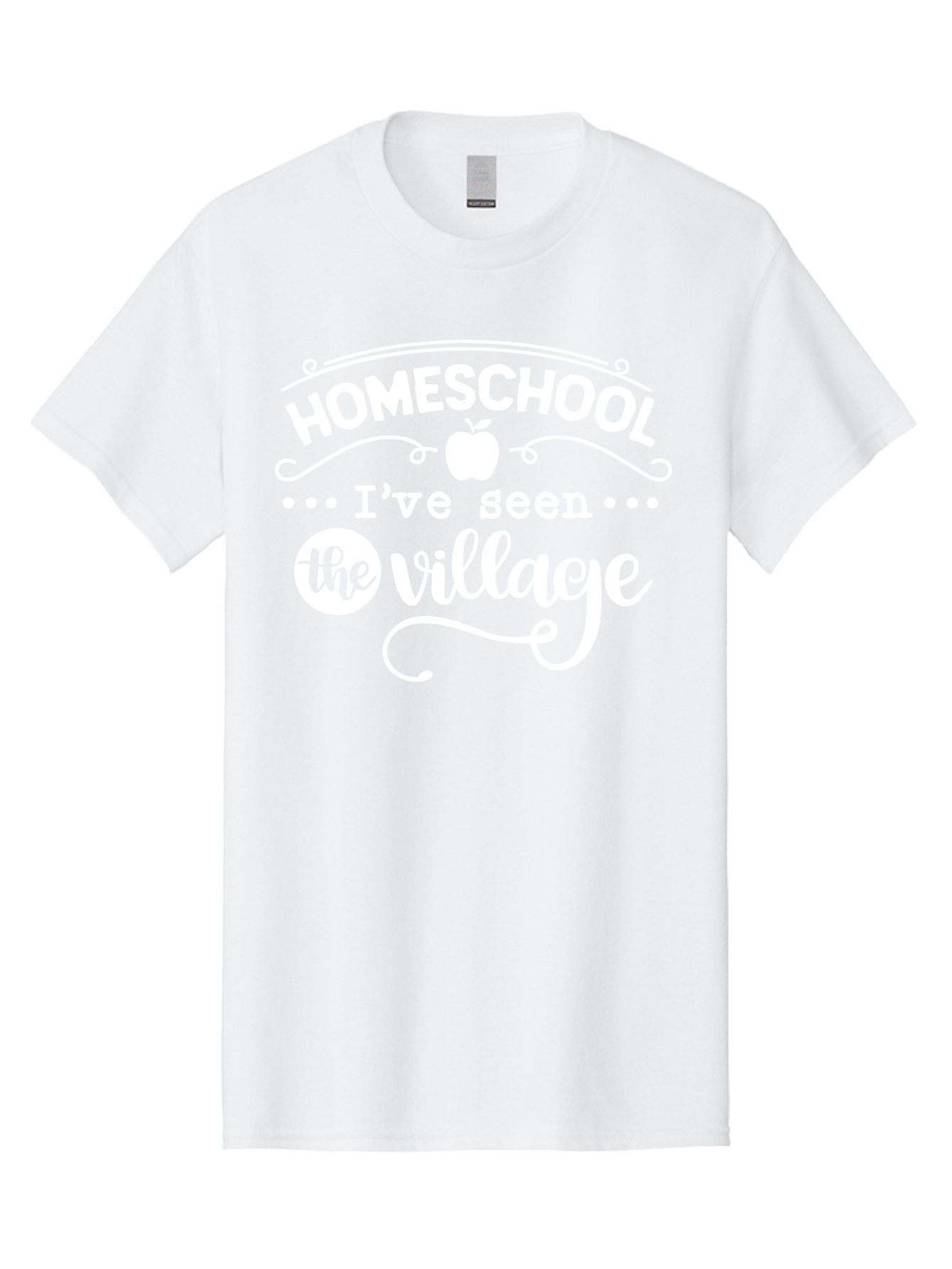Homeschool-I-Ve-Seen-The-Village-1 Men'S Graphic Tee, 100% Cotton, Comfortable Casual Summer Wear, Machine Washable, Homeschool, Village, Inspirational Quote, Apple Symbol, Education, Learning, Alternative Schooling, Personalized Learning, Aab342 11