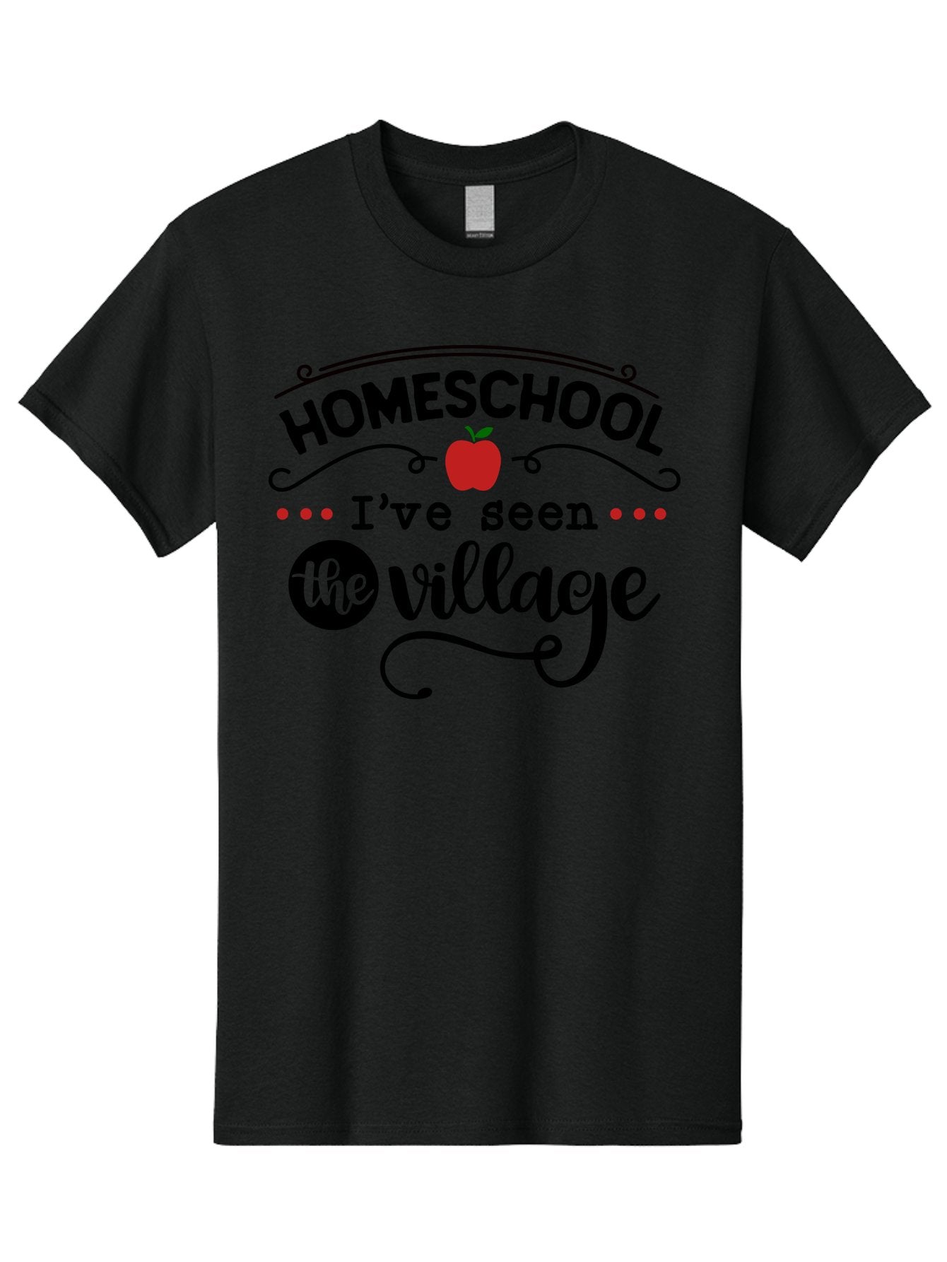 Homeschool-I-Ve-Seen-The-Village-3 Men'S Graphic Tee, 100% Cotton, Comfortable Casual Summer Wear, Machine Washable, Homeschool, Homeschooling, Village, Education, Learning, Parenting, Teaching, Homeschool Mom, Alternative Education, Aab344 8