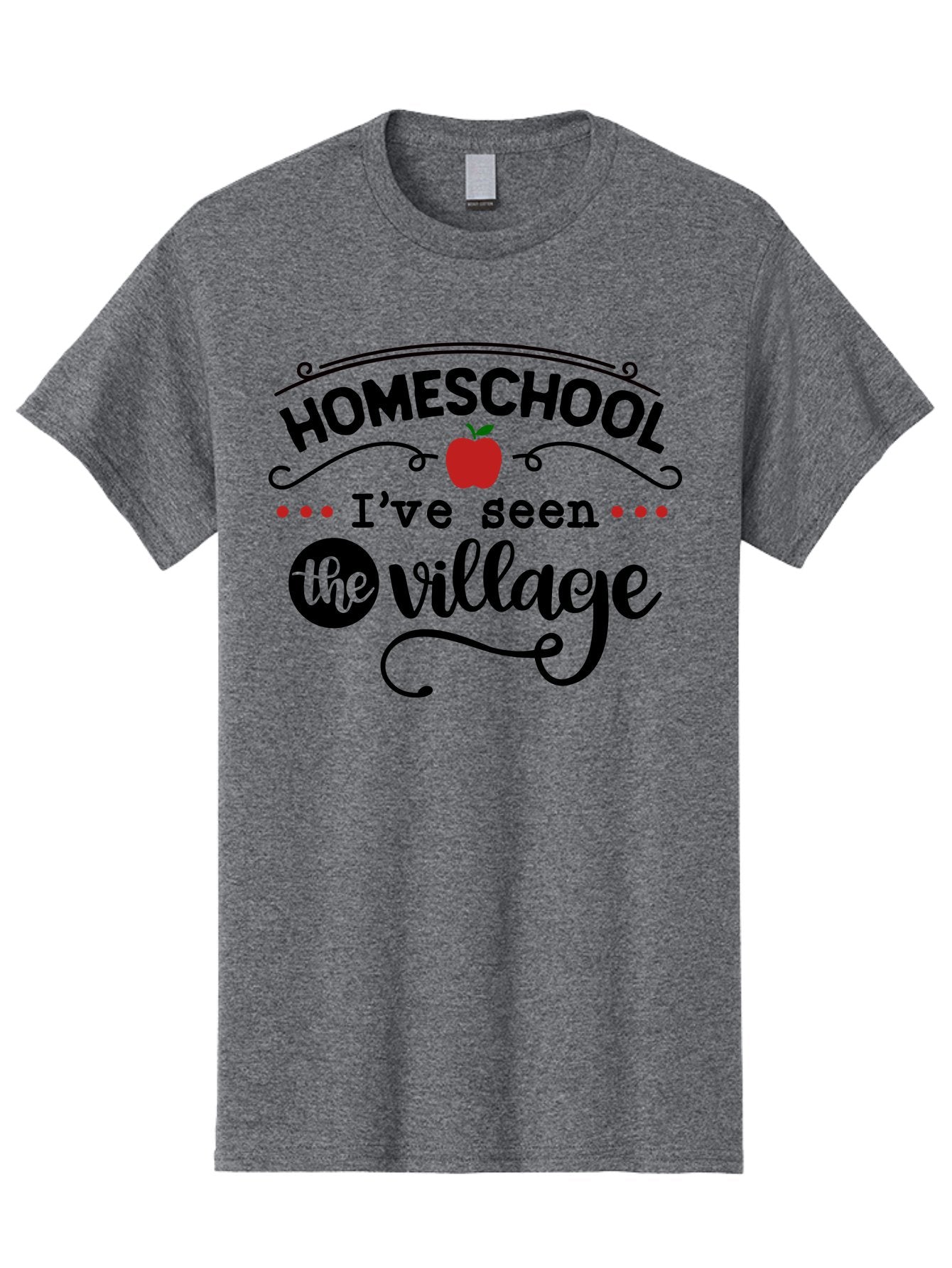 Homeschool-I-Ve-Seen-The-Village-3 Men'S Graphic Tee, 100% Cotton, Comfortable Casual Summer Wear, Machine Washable, Homeschool, Homeschooling, Village, Education, Learning, Parenting, Teaching, Homeschool Mom, Alternative Education, Aab344 3