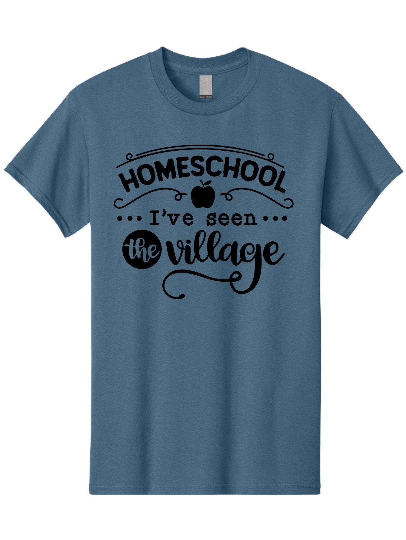 Homeschool-I-Ve-Seen-The-Village Men'S Graphic Tee, 100% Cotton, Comfortable Casual Summer Wear, Machine Washable, Homeschool Design, Funny Quote, Village Humor, Homeschooling Parents, Sarcastic T-Shirt, Apple Graphic, Inspirational Quote, Aab345 5