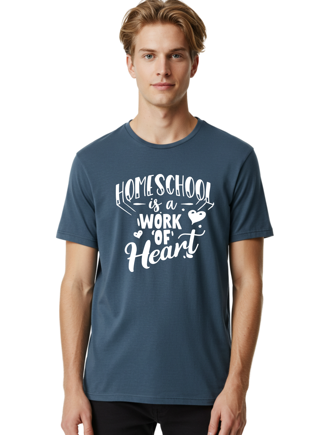 Homeschool-Is-A-Work-Of-Heart Men'S Graphic Tee, 100% Cotton, Comfortable Casual Summer Wear, Machine Washable, Homeschool, Work Of Heart, Education, Learning, Parenting, Homeschooling, Dedication, Love, Passion Aab350 6