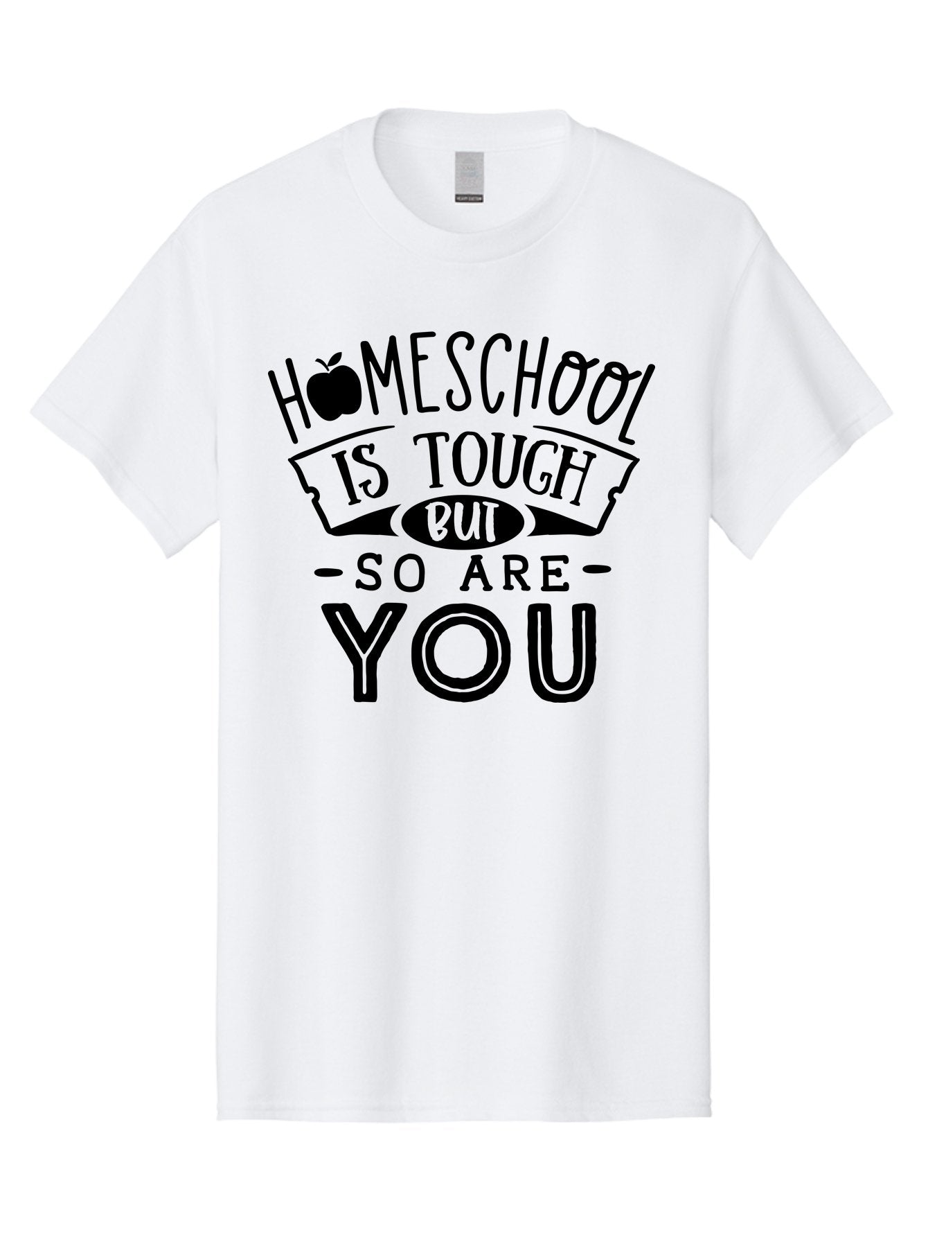 Homeschool-Is-Tough-But-So-Are-You Men'S Graphic Tee, 100% Cotton, Comfortable Casual Summer Wear, Machine Washable, Homeschool, Motivational Quote, Homeschooling, Tough But Strong, Inspirational Saying, Education, Learning, Empowerment Aab356 7