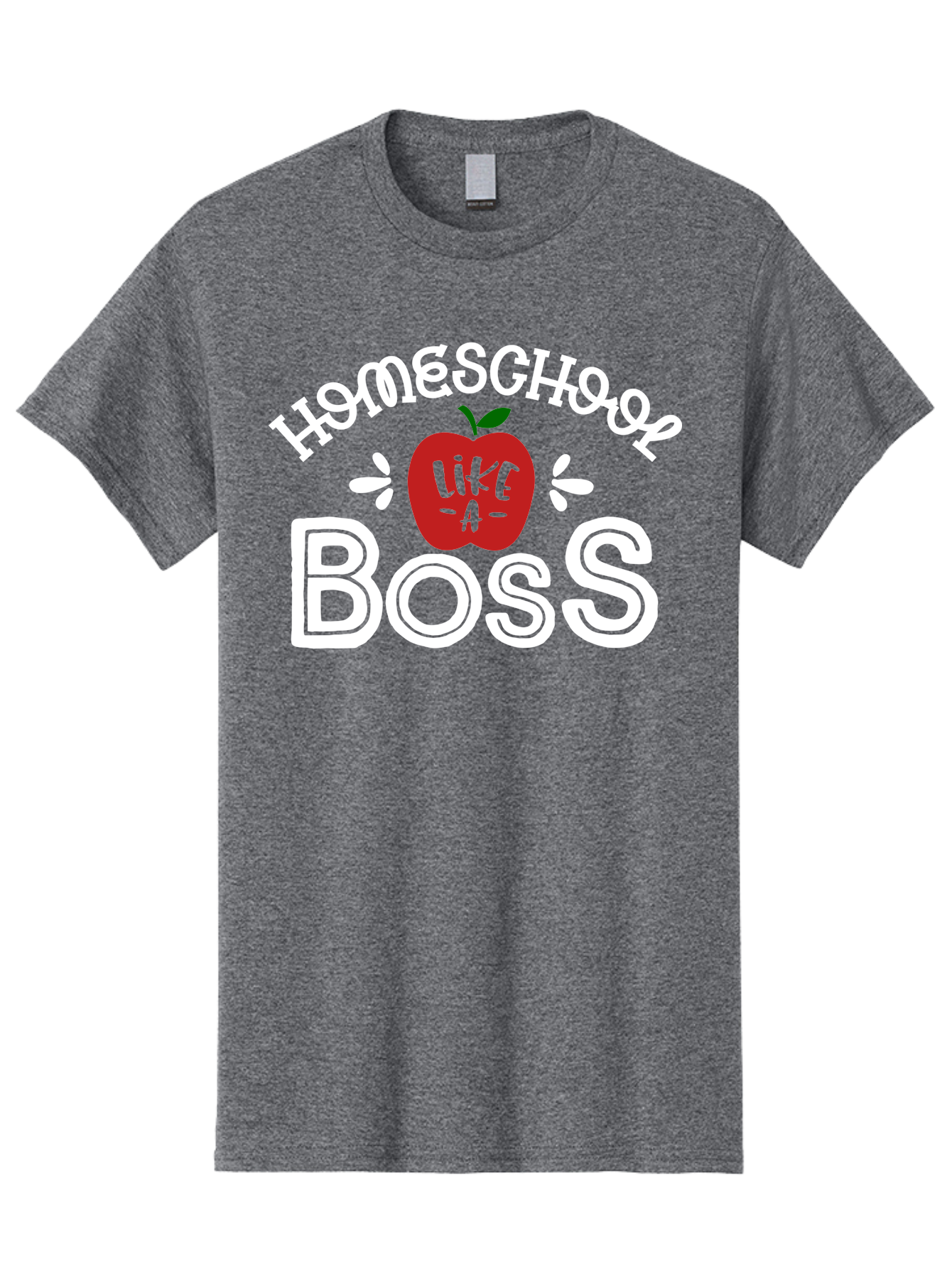 Homeschool-Like-A-Boss-1 Men'S Graphic Tee, 100% Cotton, Comfortable Casual Summer Wear, Machine Washable, Homeschool, Boss, Like A Boss, Apple, Teaching, Education, Homeschooling, Learning, Leadership, Empowerment, Motivational Quote, Aab358 19