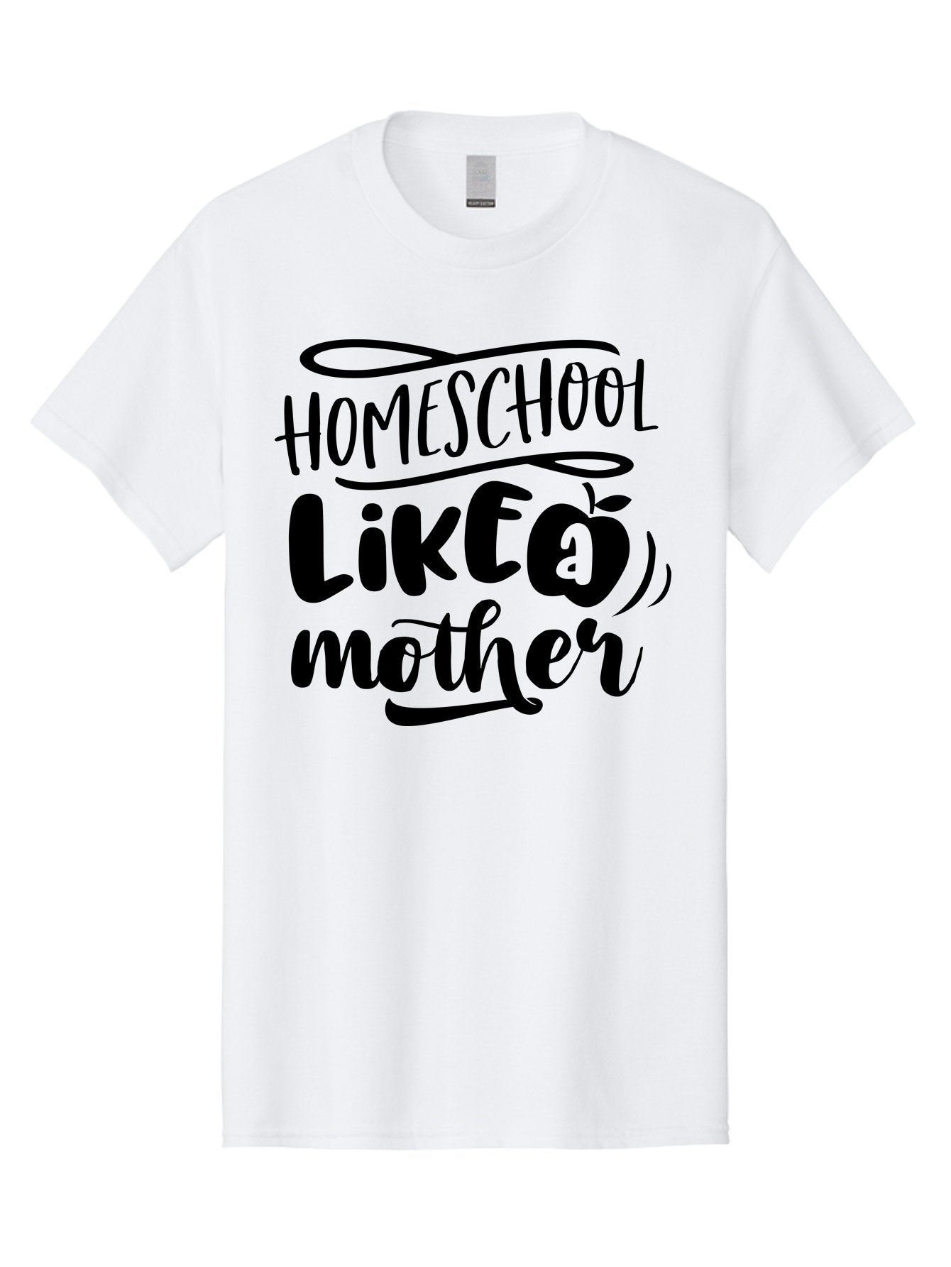 Homeschool-Like-A-Mother Men'S Graphic Tee, 100% Cotton, Comfortable Casual Summer Wear, Machine Washable, Homeschooling, Motherhood, Education At Home, Parenting, Homeschool Mom, Funny Quote, Apple Theme, Inspirational Quote, Aab362 3