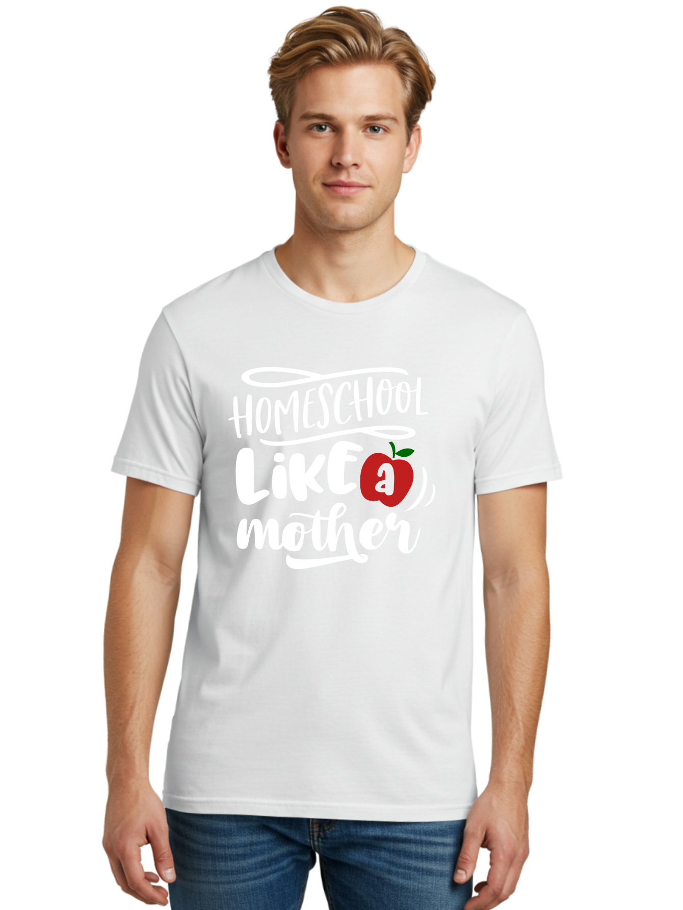 Homeschool-Like-Mother Men'S Graphic Tee, 100% Cotton, Comfortable Casual Summer Wear, Machine Washable, Homeschool, Homeschooling, Motherhood, Apple Symbol, Education, Learning, Parenting, Family, Inspirational Quote, Motivational Phrase Aab363 26