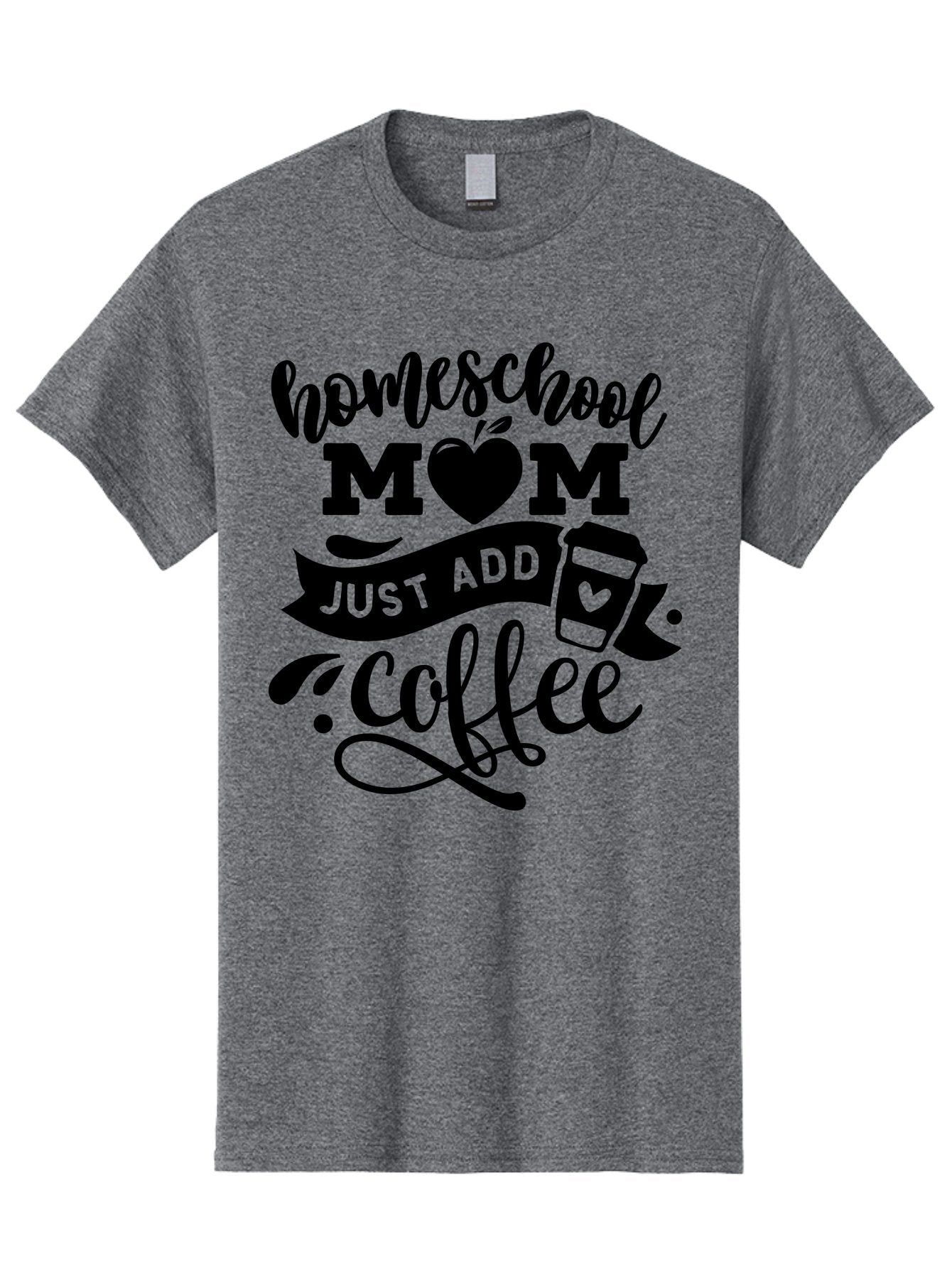 Homeschool-Mom-Just-Add-Coffee Men'S Graphic Tee, 100% Cotton, Comfortable Casual Summer Wear, Machine Washable, Homeschool Mom, Coffee Lover, Mom Life, Homeschooling, Parenting, Mom Humor, Coffee Addict, Motherhood Aab372 3